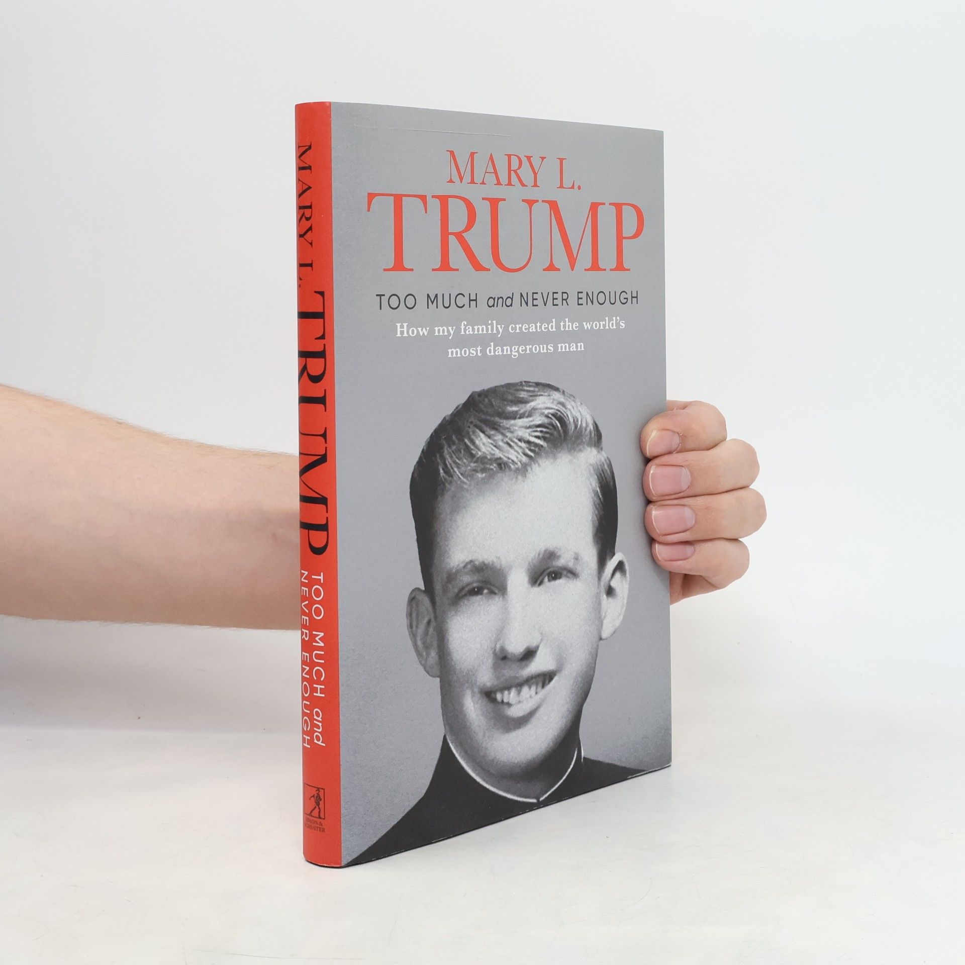 Mary L. Trump Too Much And Never Enough