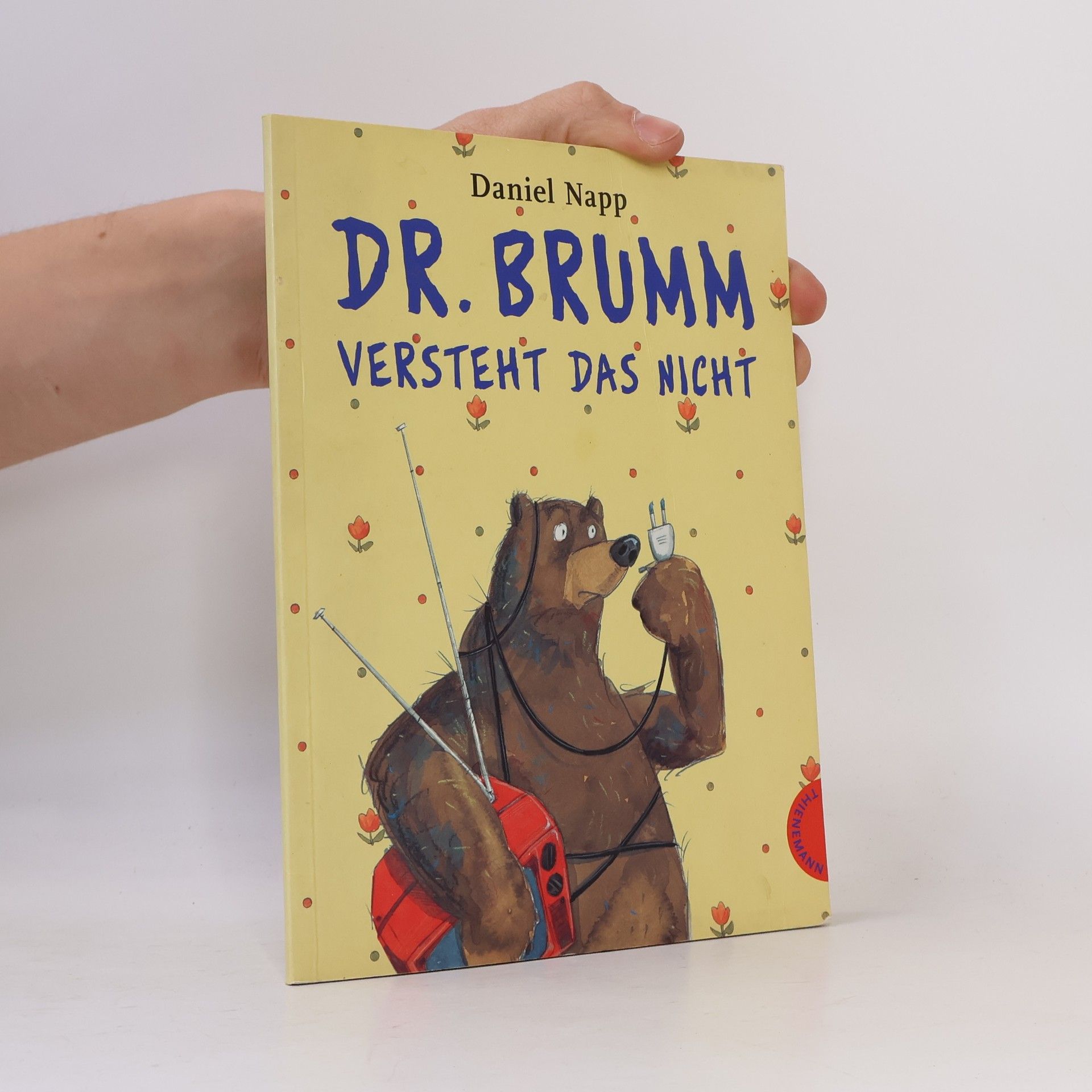 Daniel Napp Dr. Brumm versteht das nicht