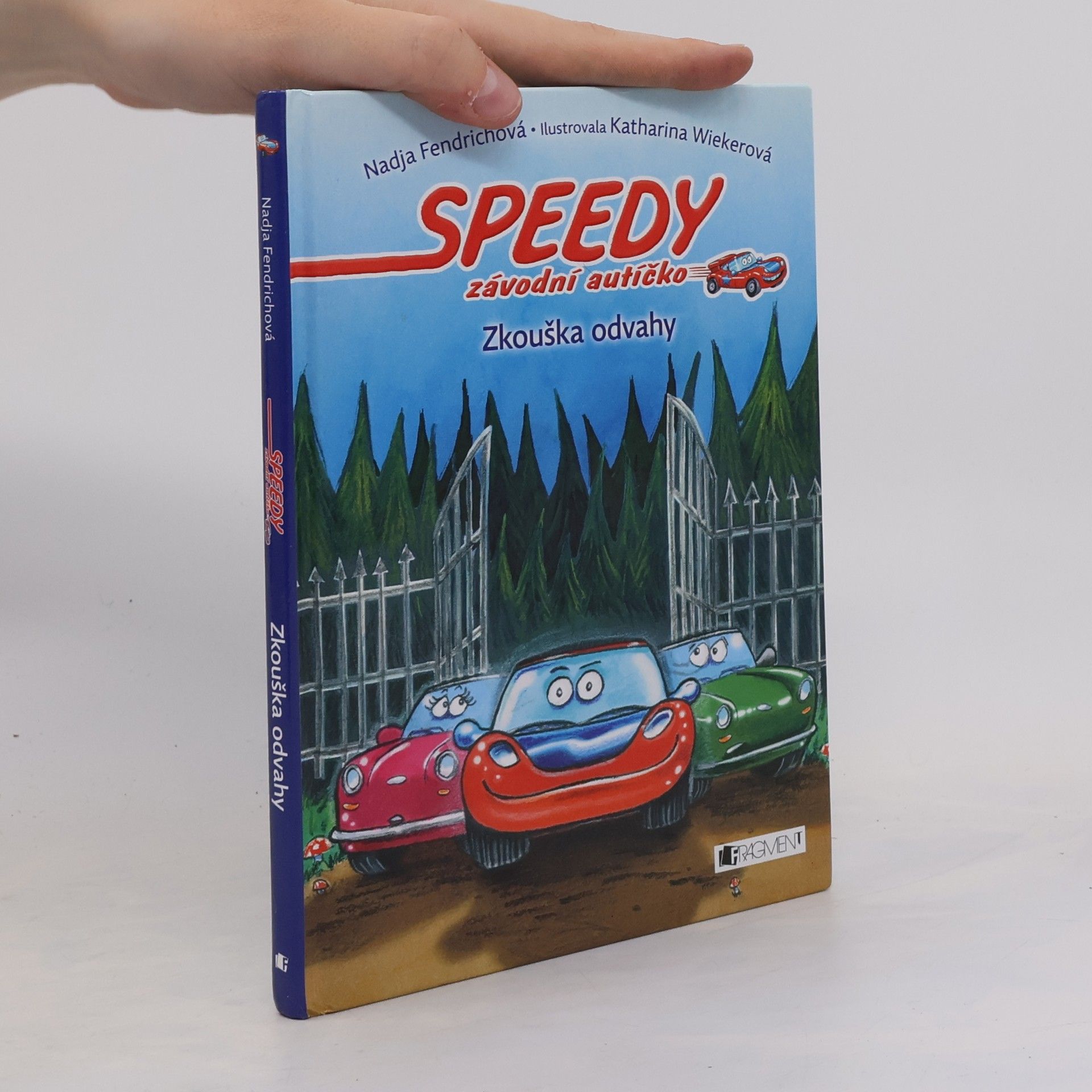 Nadja Fendrich Speedy, závodní autíčko – Zkouška odvahy