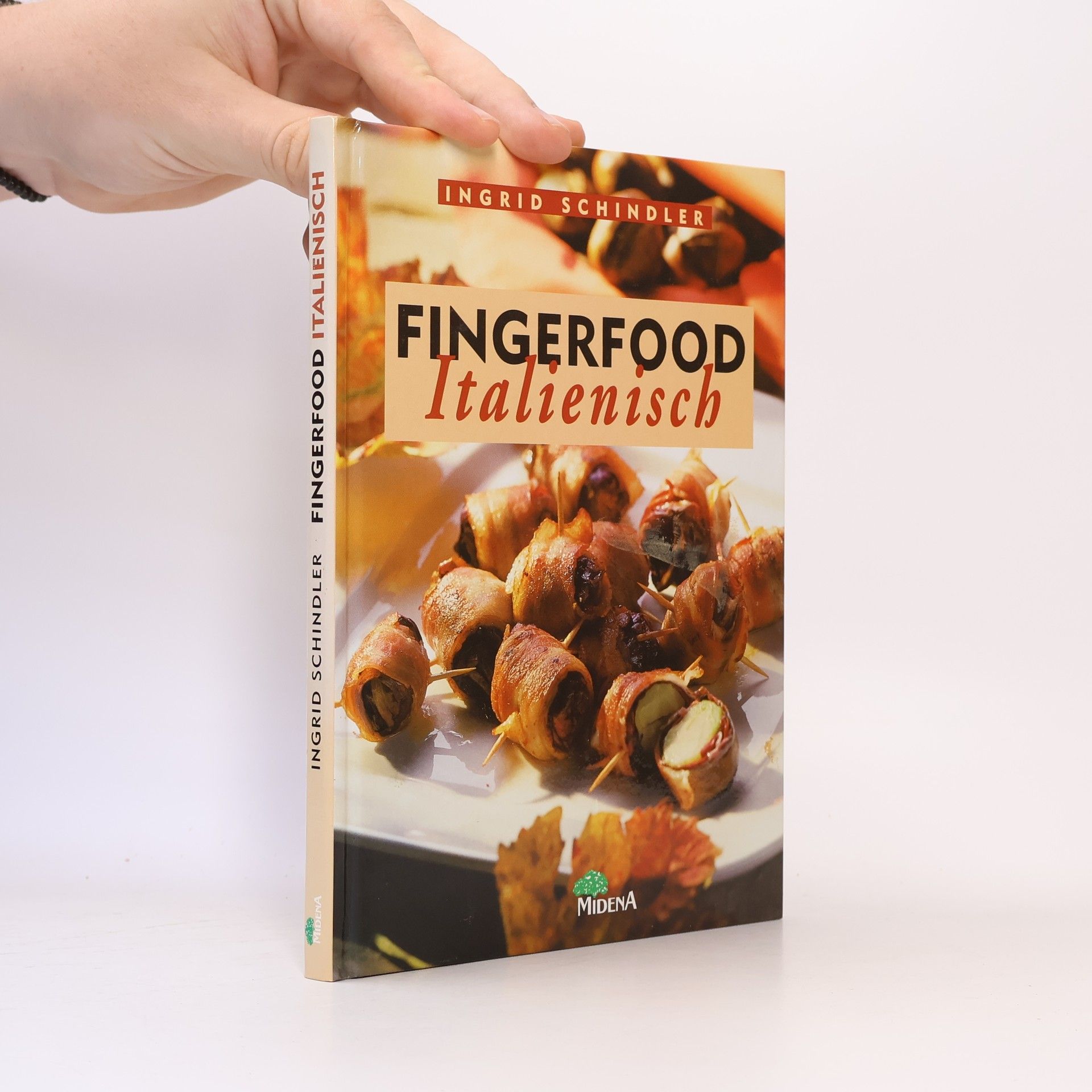 Ingrid Schindler Fingerfood - italienisch
