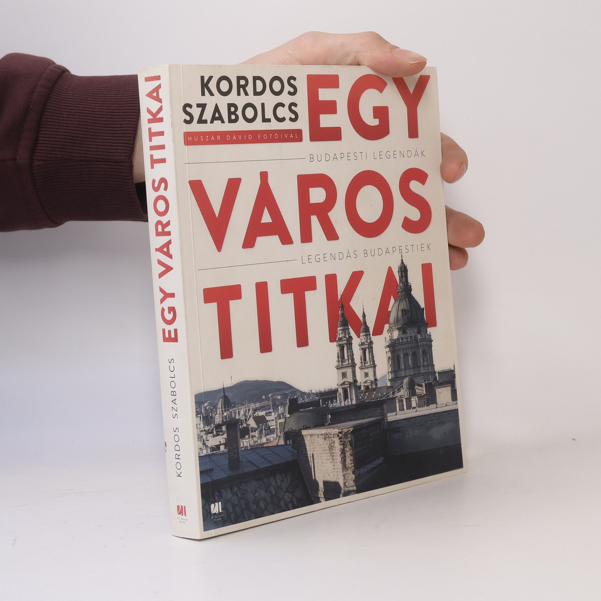Dávid Huszár Egy város titkai