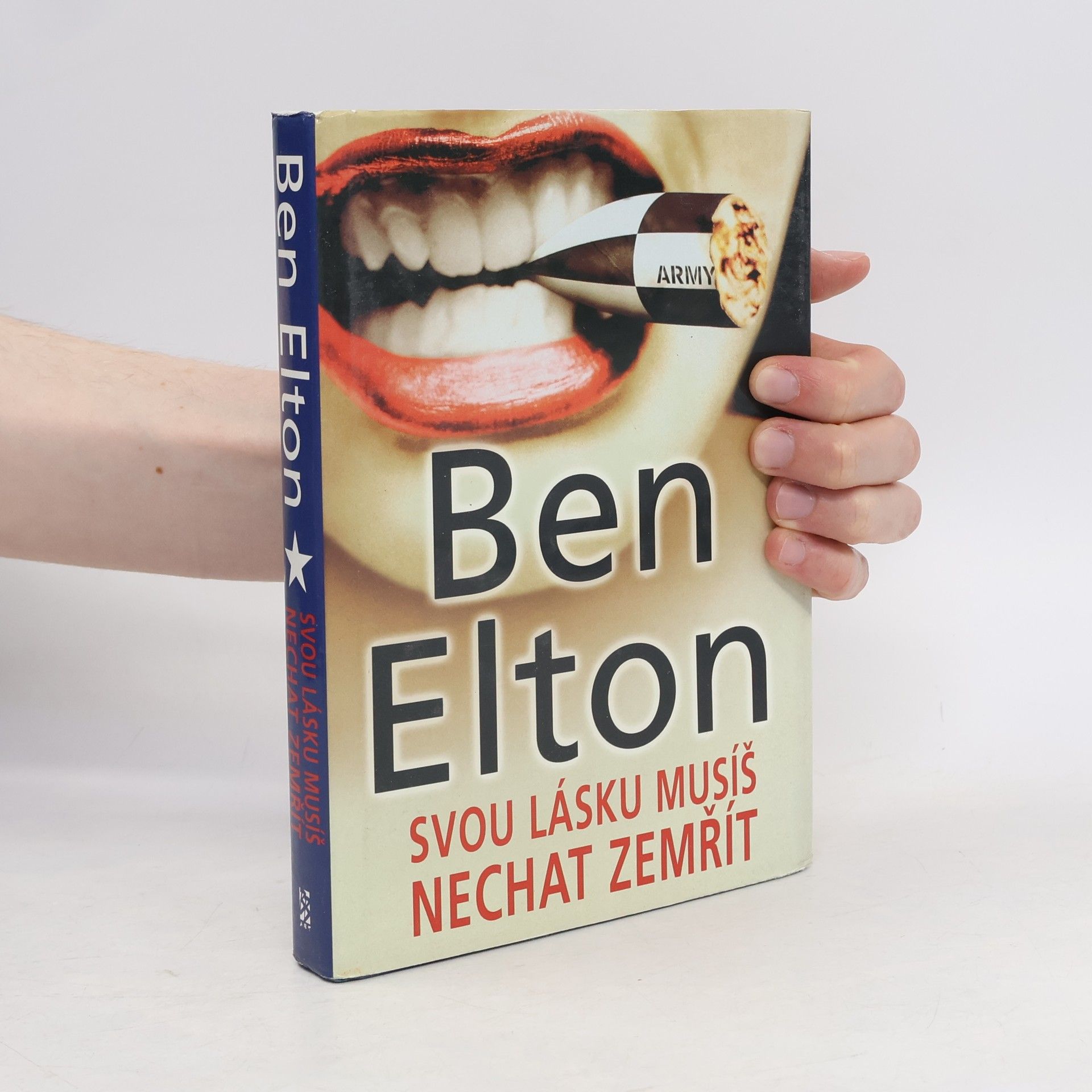 Ben Elton Svou lásku musíš nechat zemřít