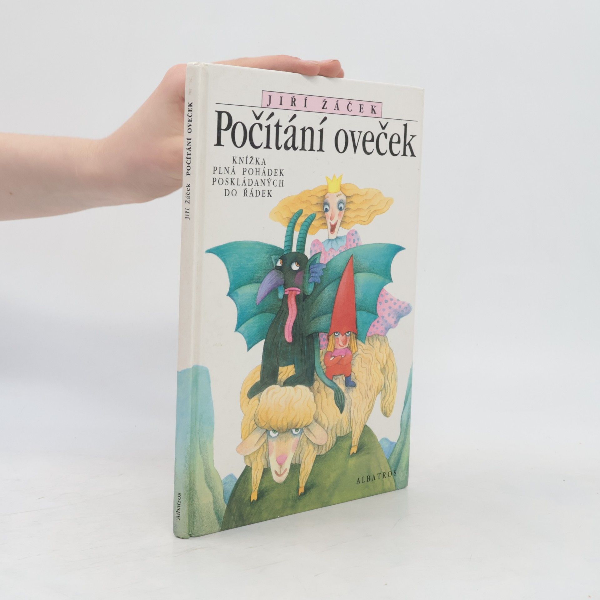 Lucie Dvořáková-Liberdová Počítání oveček : knížka plná pohádek poskládaných do řádek