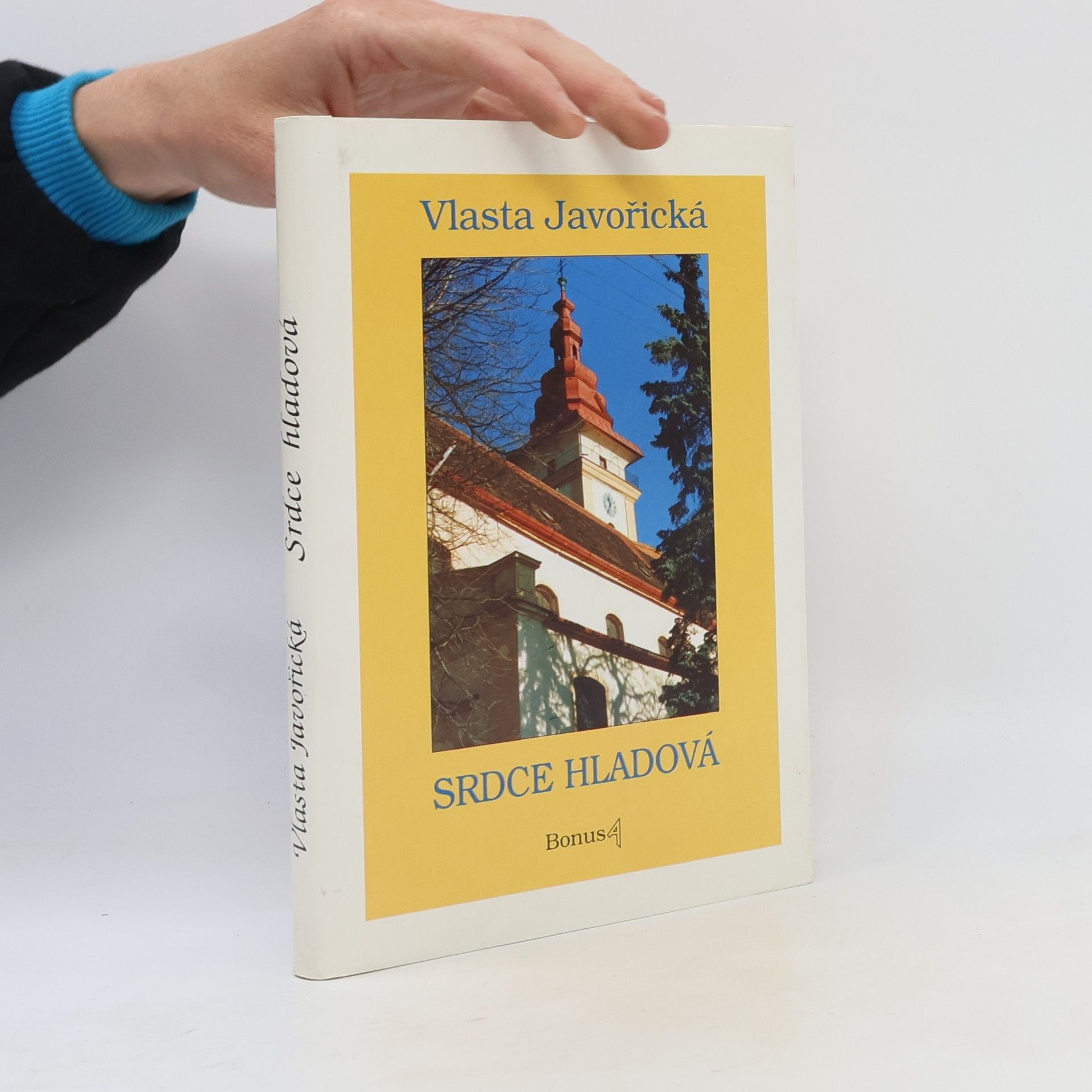 Vlasta Javořická Srdce hladová