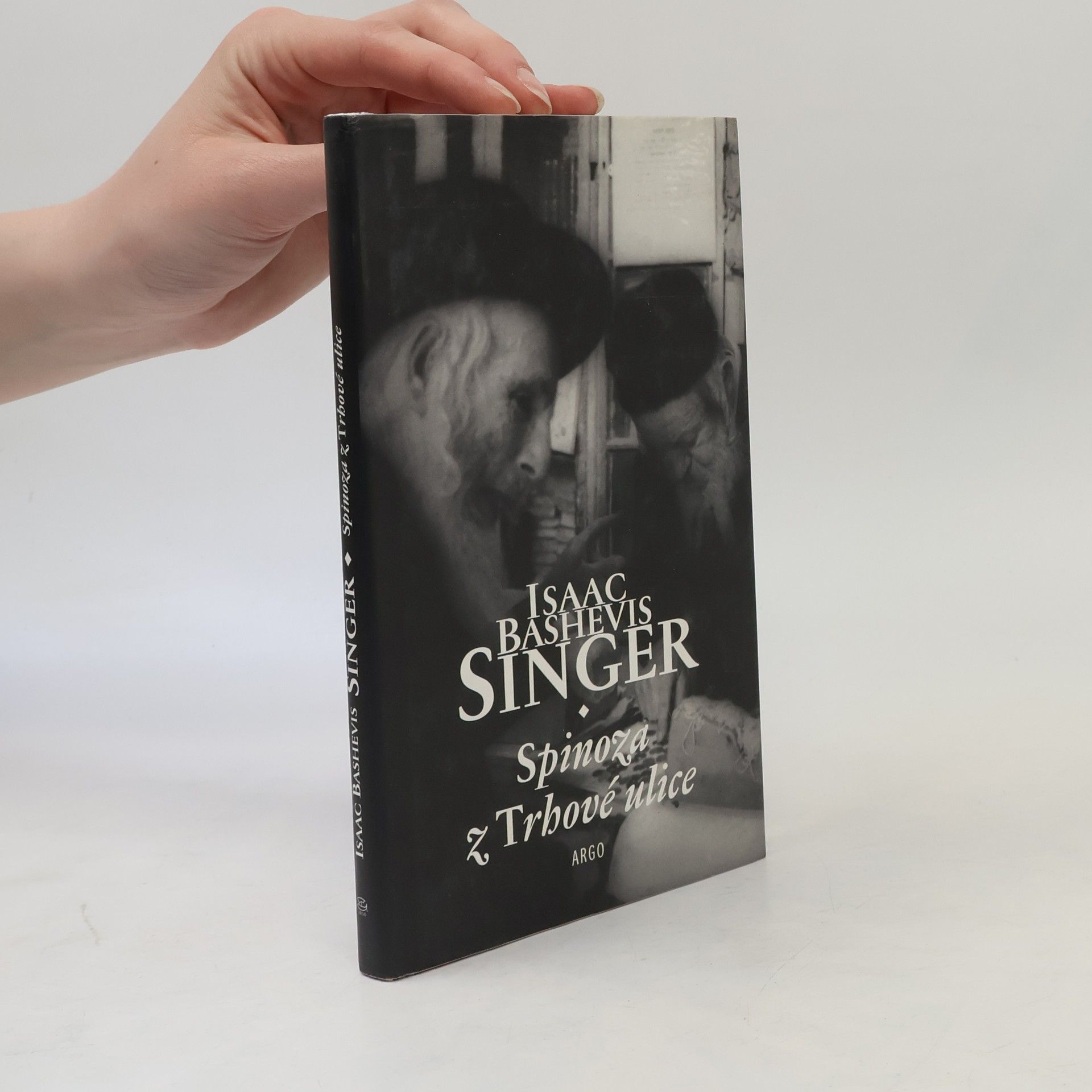 Isaac Bashevis Singer Spinoza z Trhové ulice