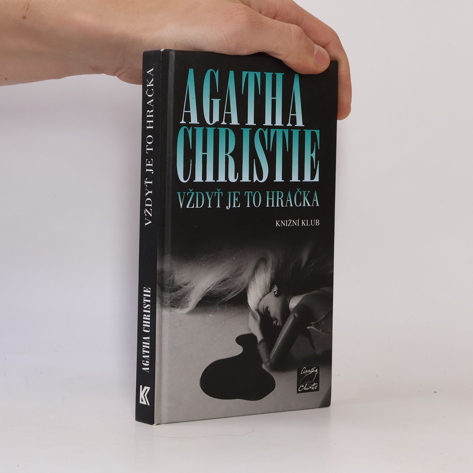 Agatha Christie Vždyť je to hračka