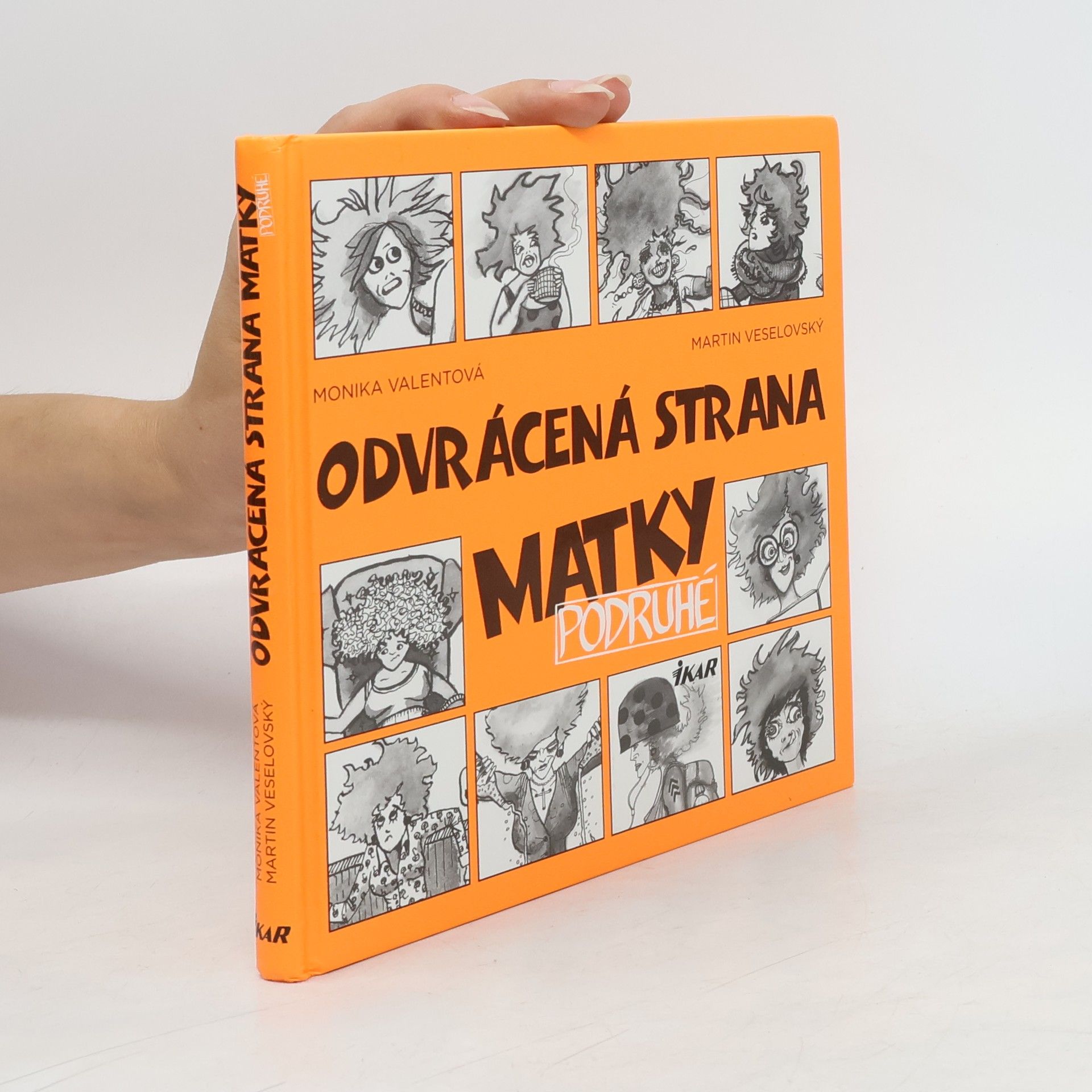 Martin Veselovský Odvrácená strana matky podruhé