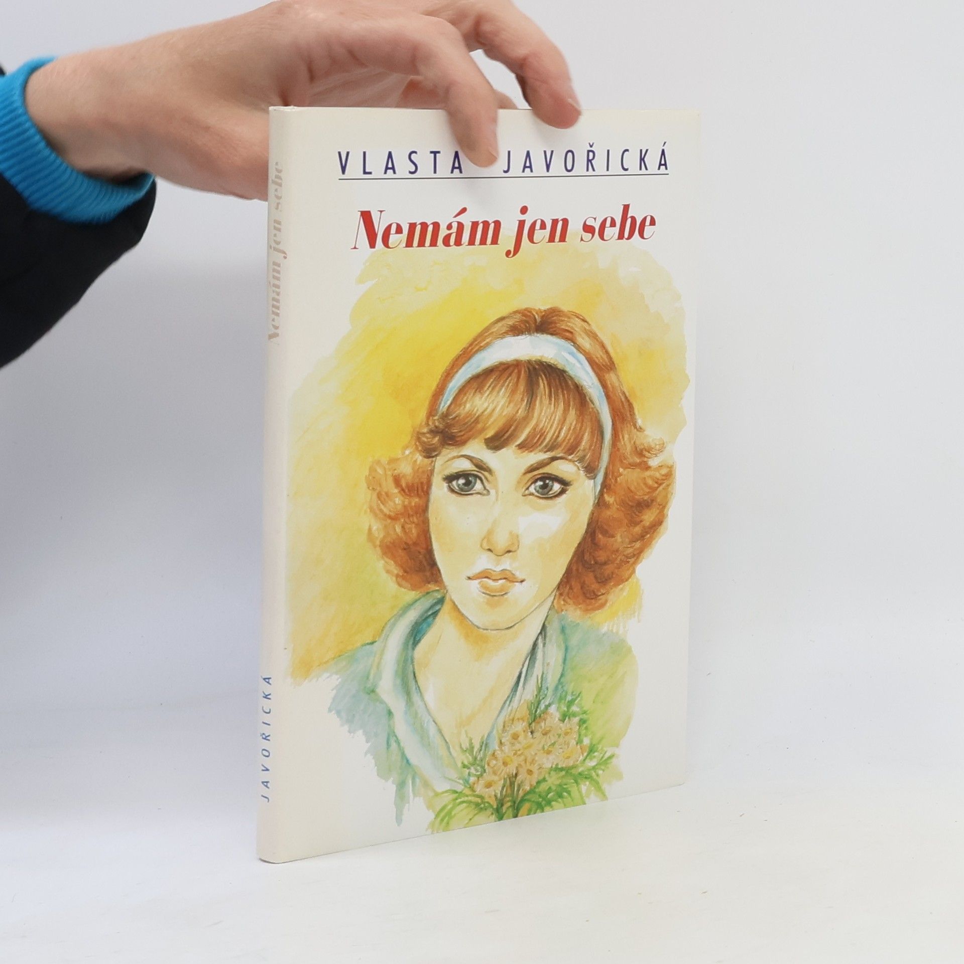 Vlasta Javořická Nemám jen sebe