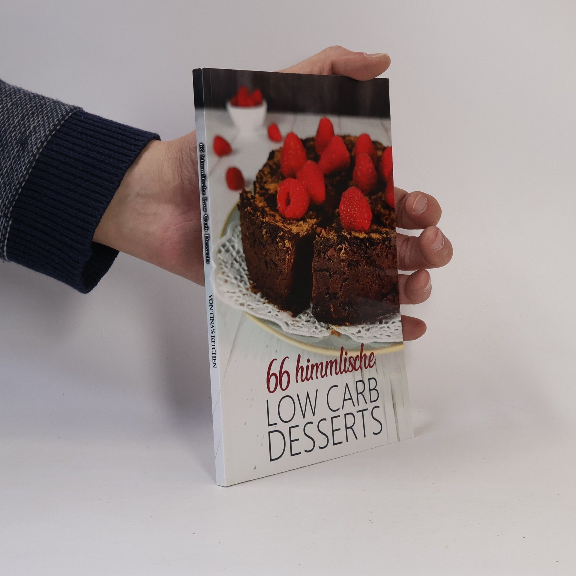 Christina Helmis 66 himmlische Low Carb Desserts