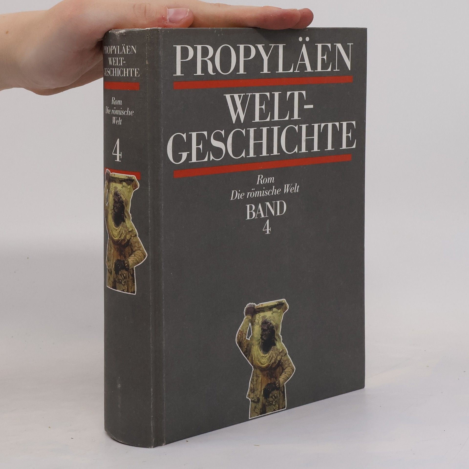 Kolektív autorov Propyläen Weltgeschichte 4