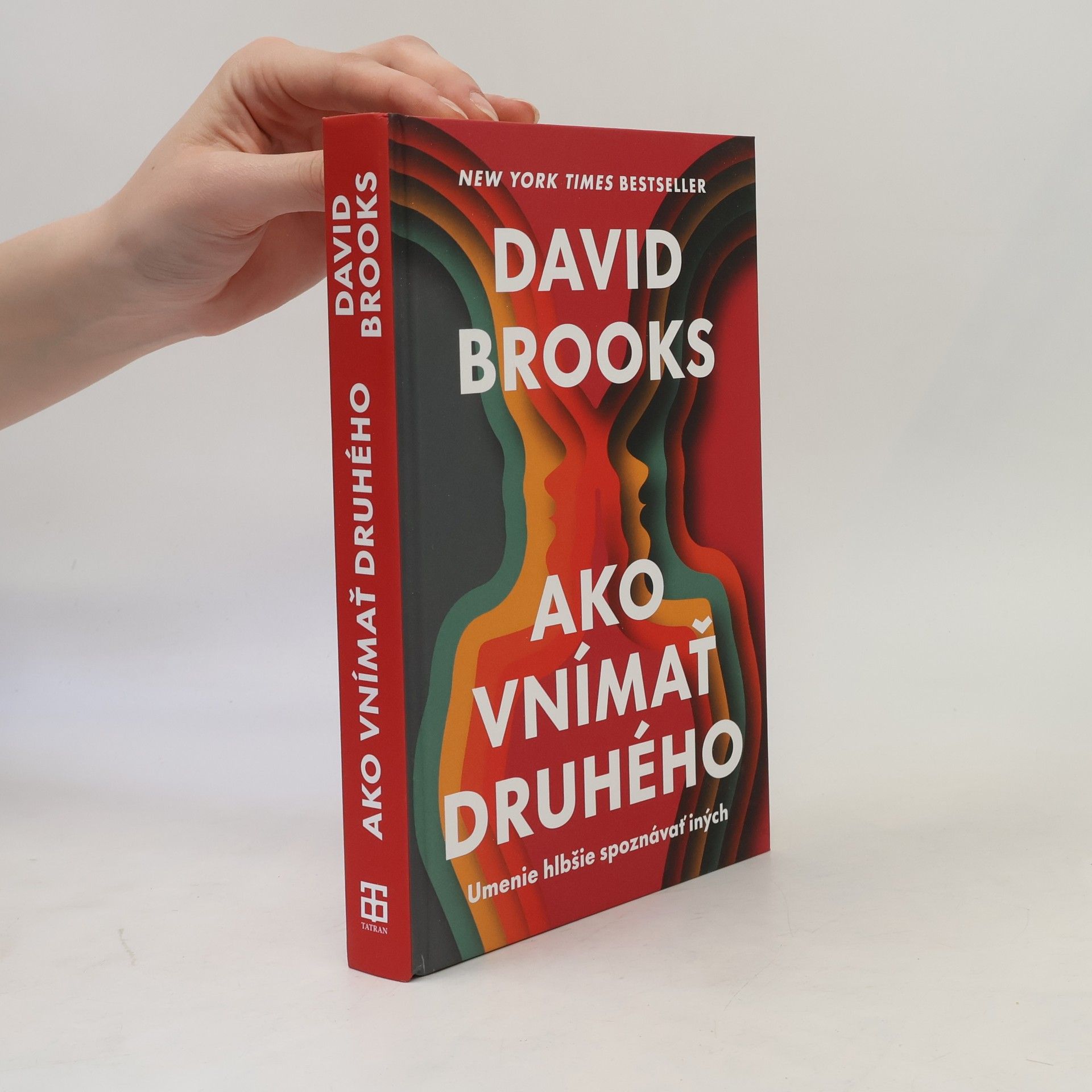 David Brooks Ako vnímať druhého