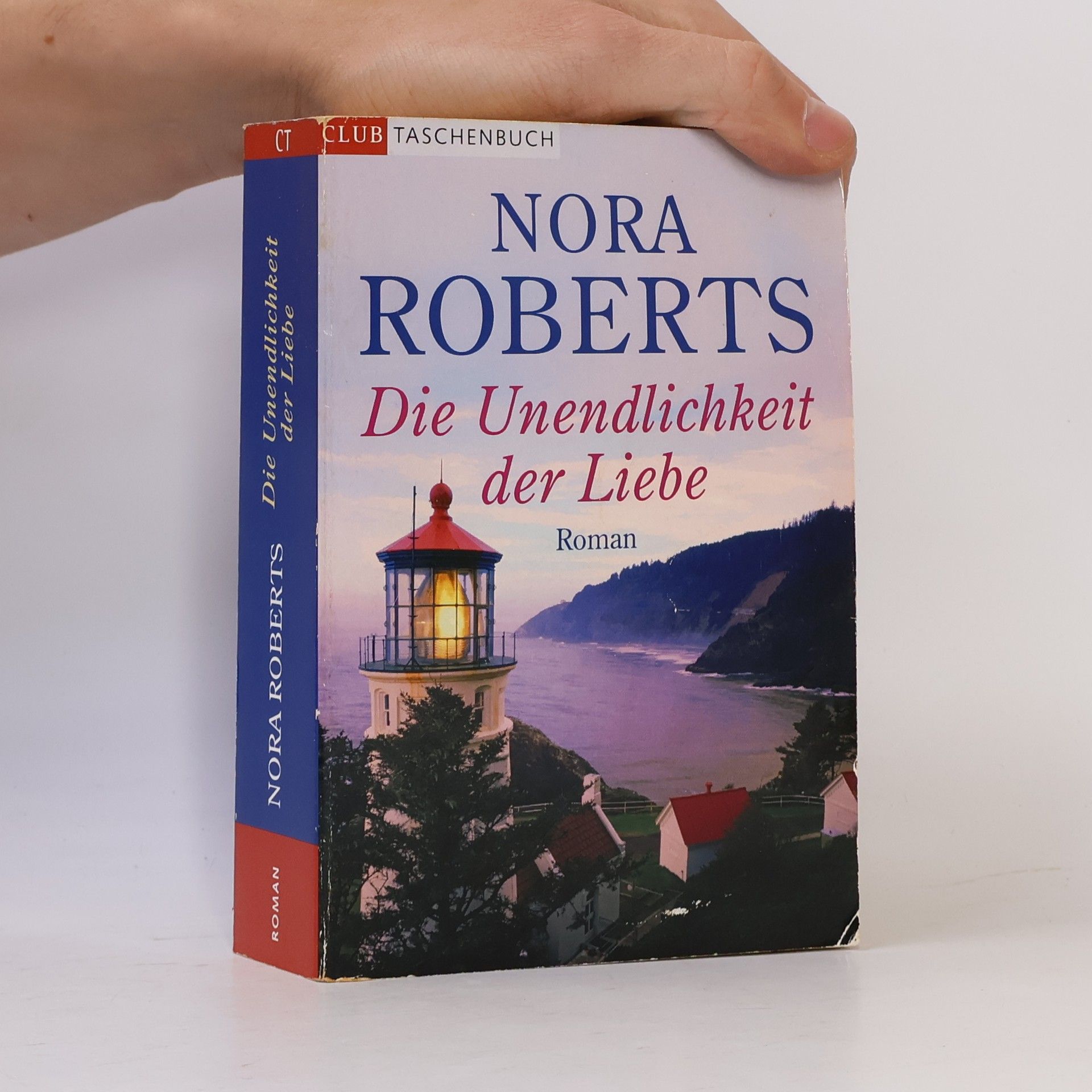 Nora Roberts Die Unendlichkeit der Liebe