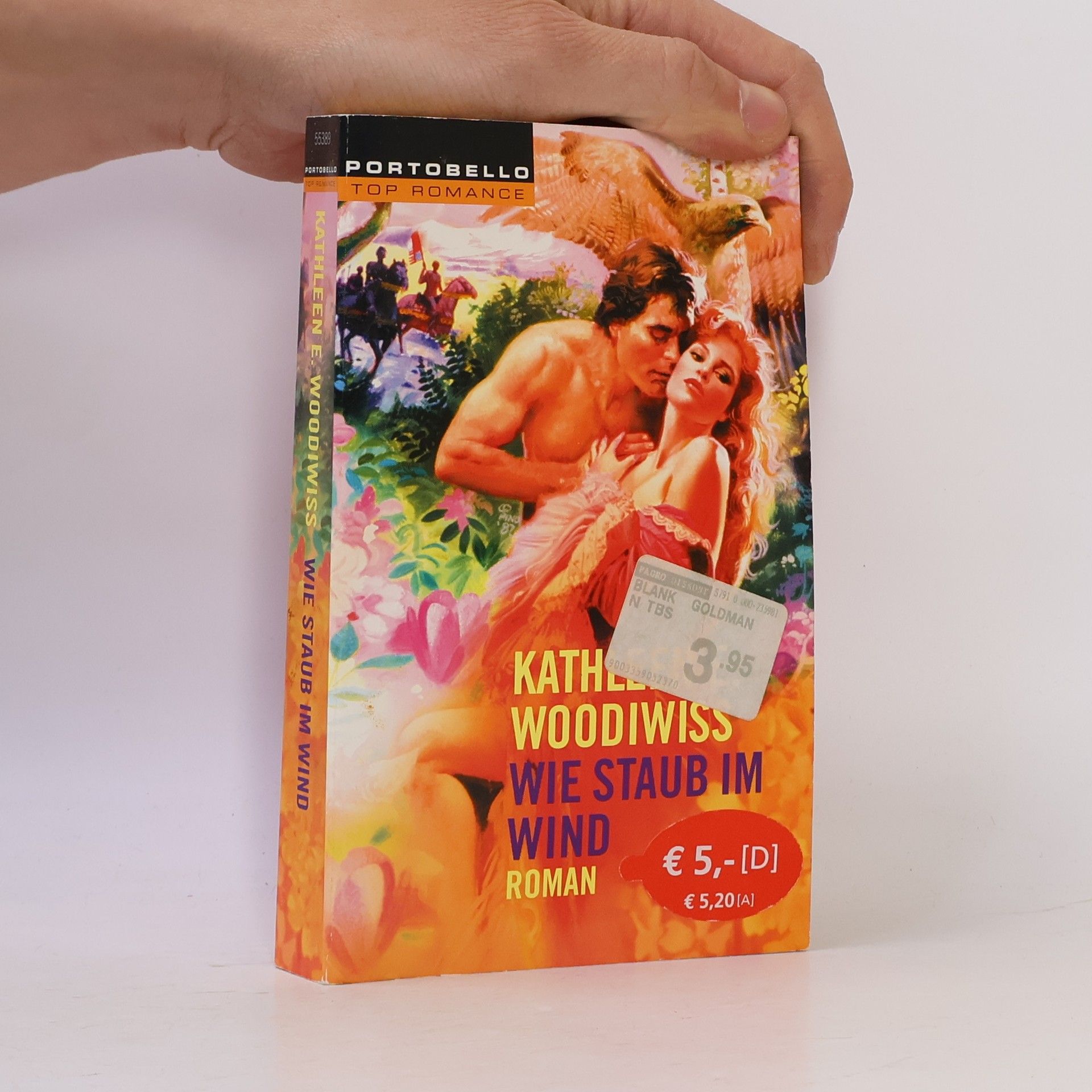 Kathleen E. Woodiwiss Wie Staub im Wind