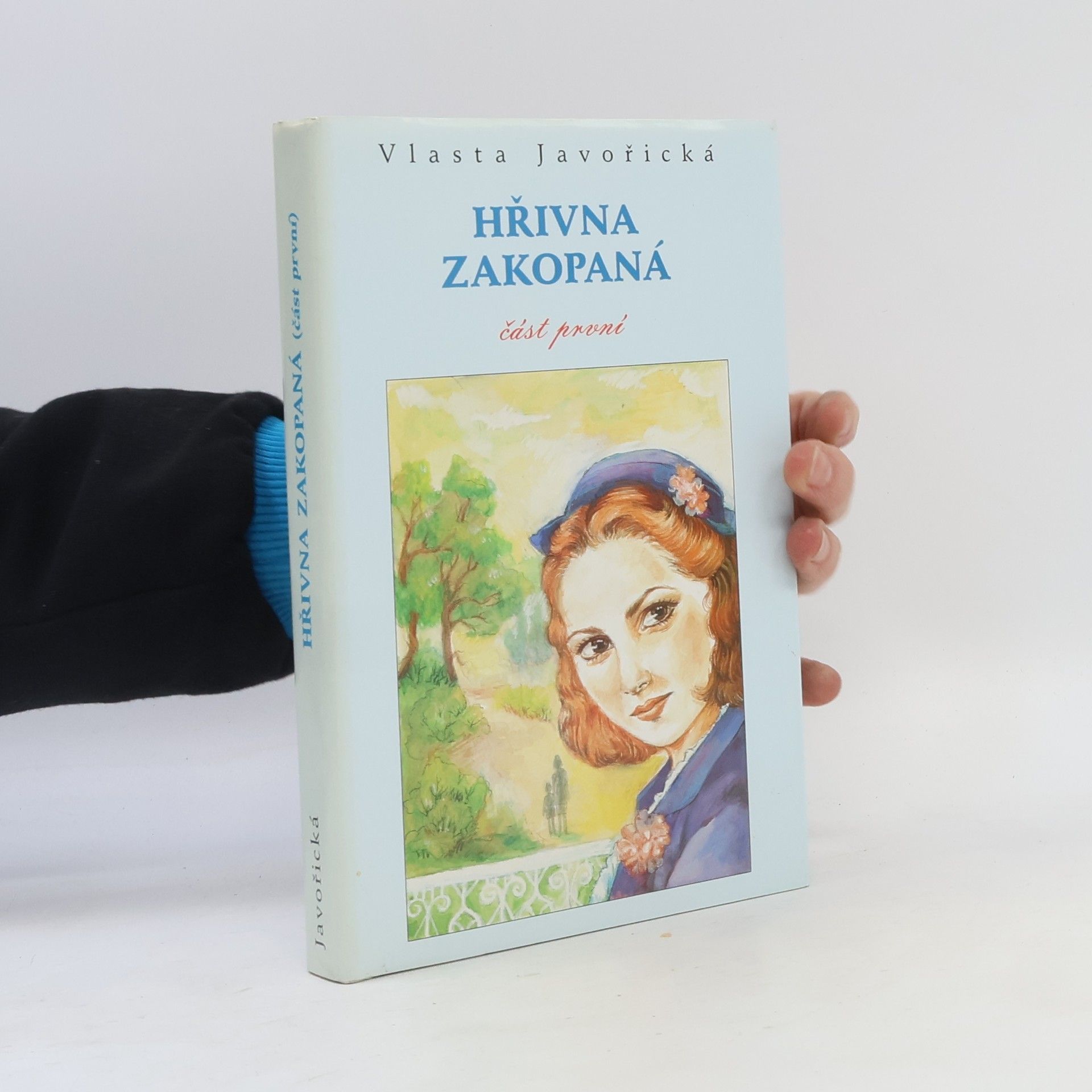 Vlasta Javořická Hřivna zakopaná 1