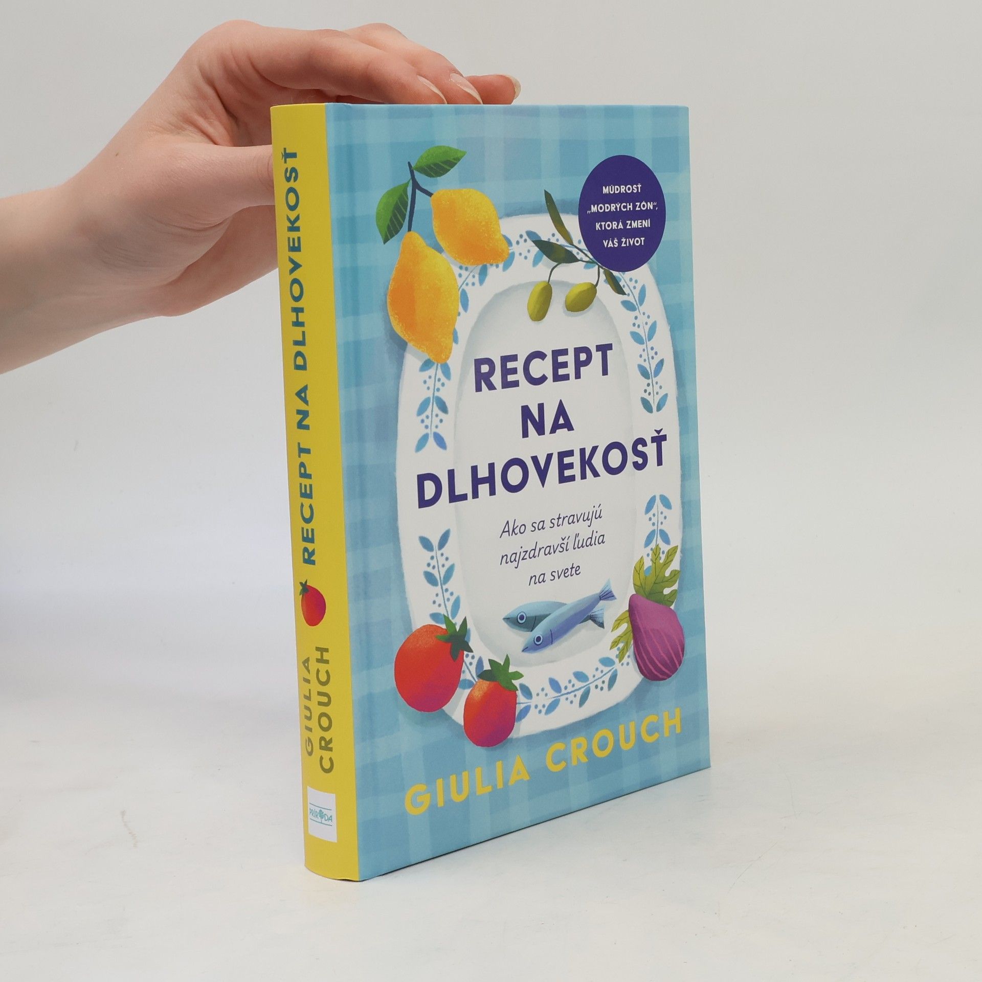 Giulia Crouch Recept na dlhovekosť