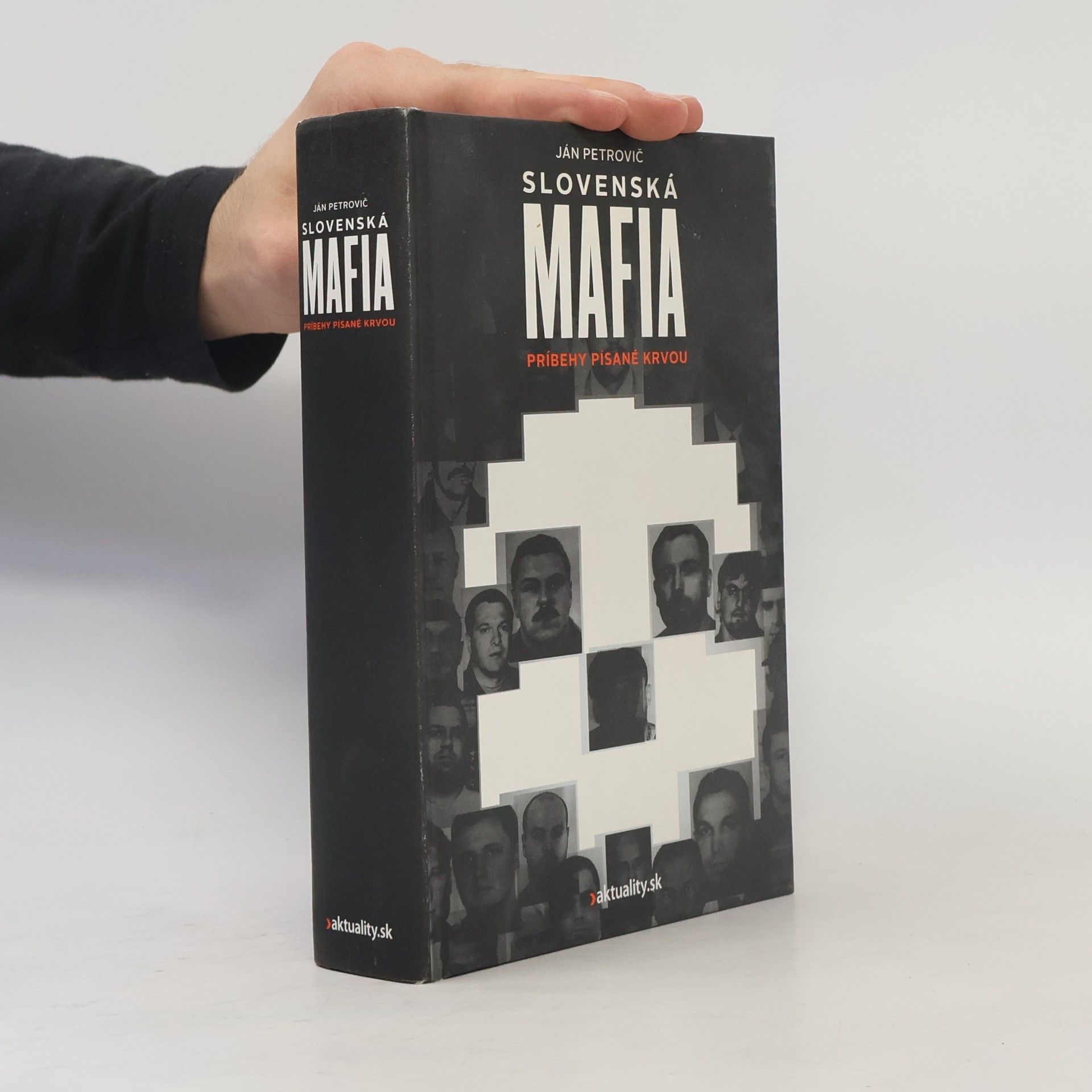 Ján Petrovič Slovenská mafia : príbehy písané krvou