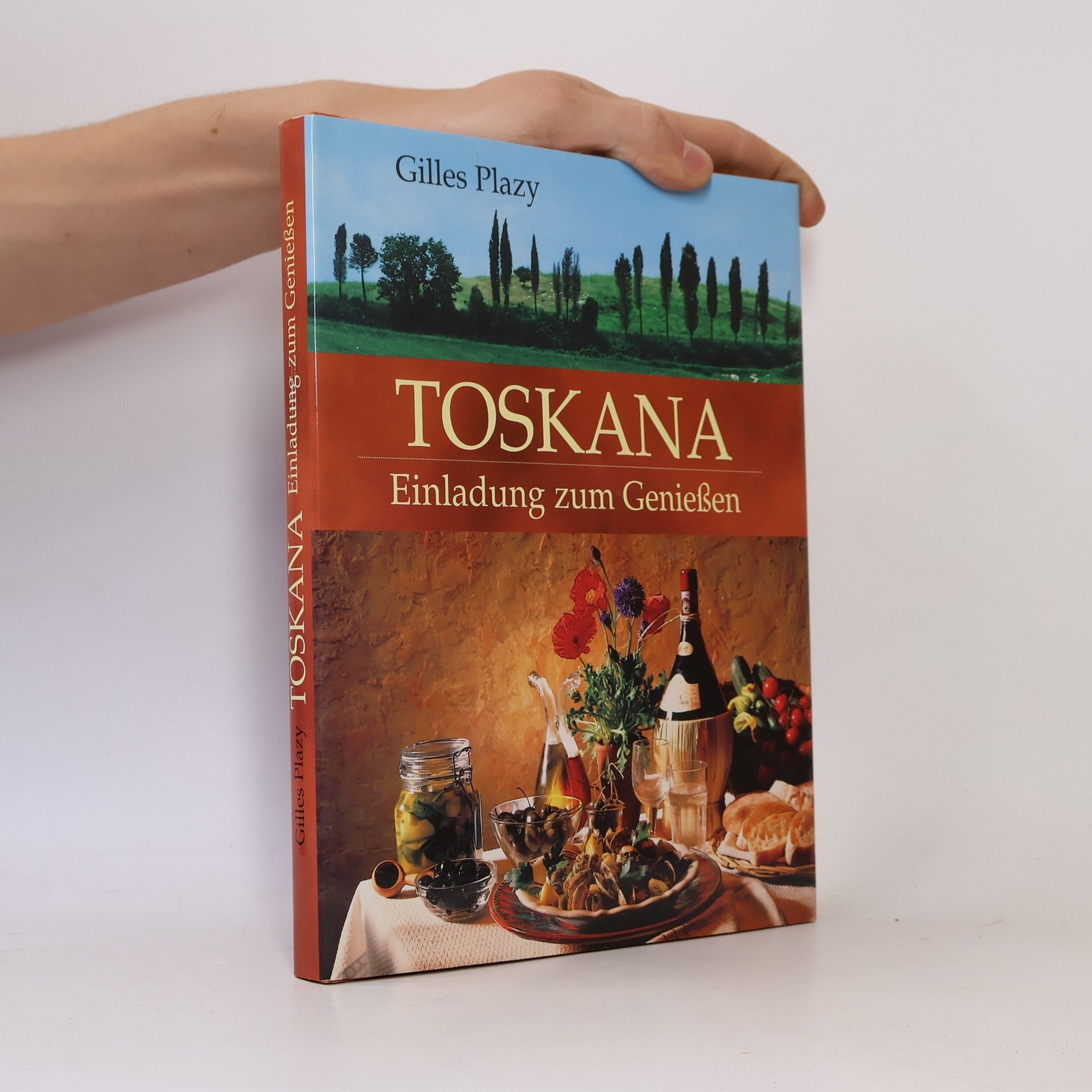 Gilles Plazy Toskana