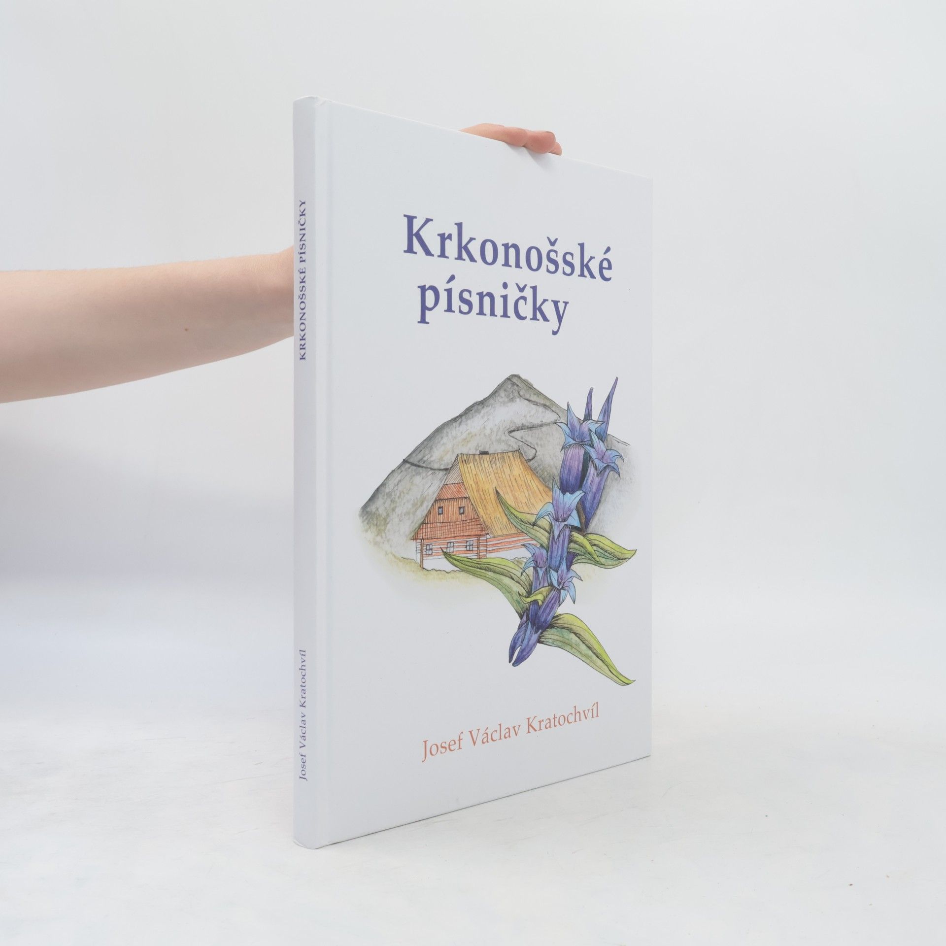 Josef Václav Kratochvíl Krkonošské písničky