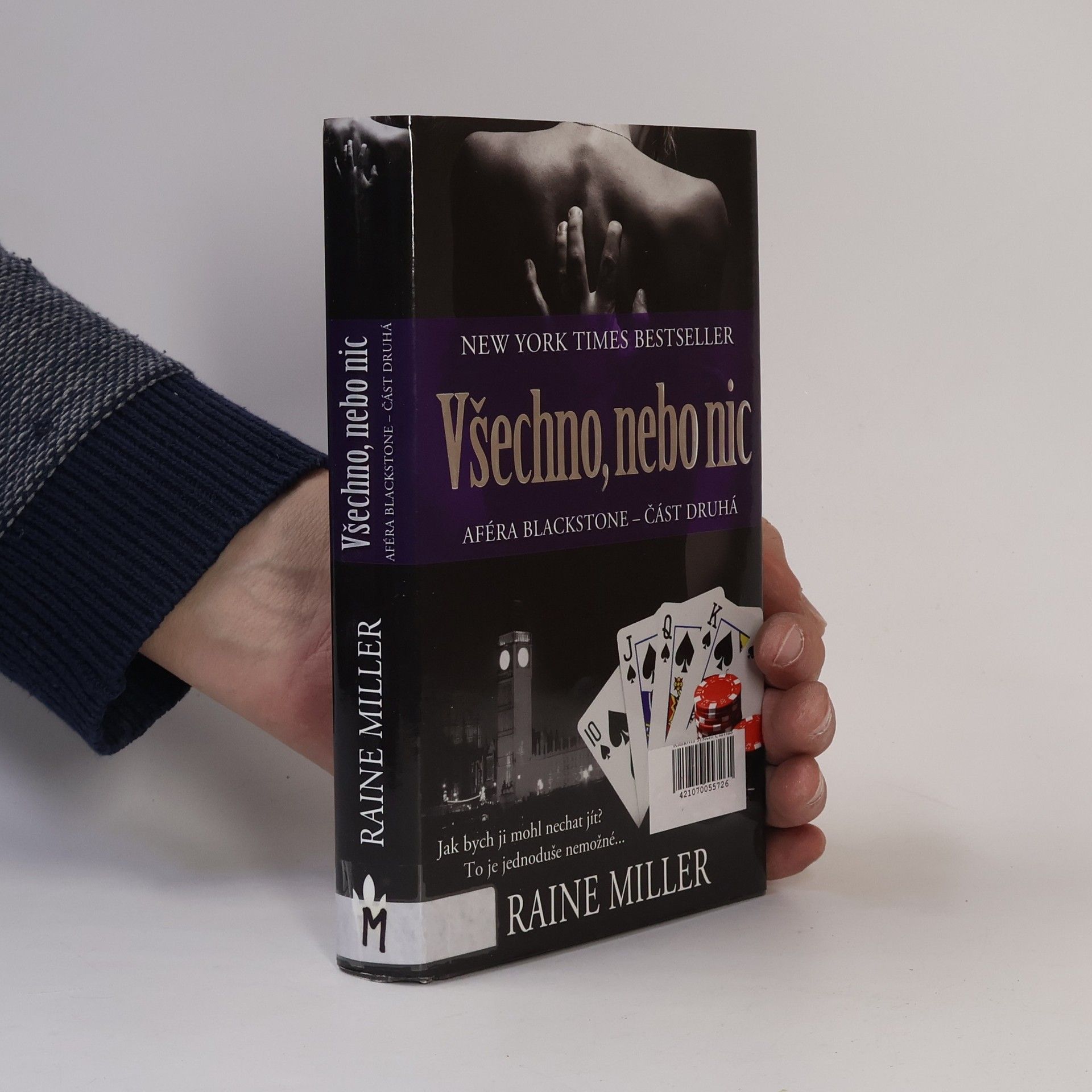 Raine Miller Všechno, nebo nic
