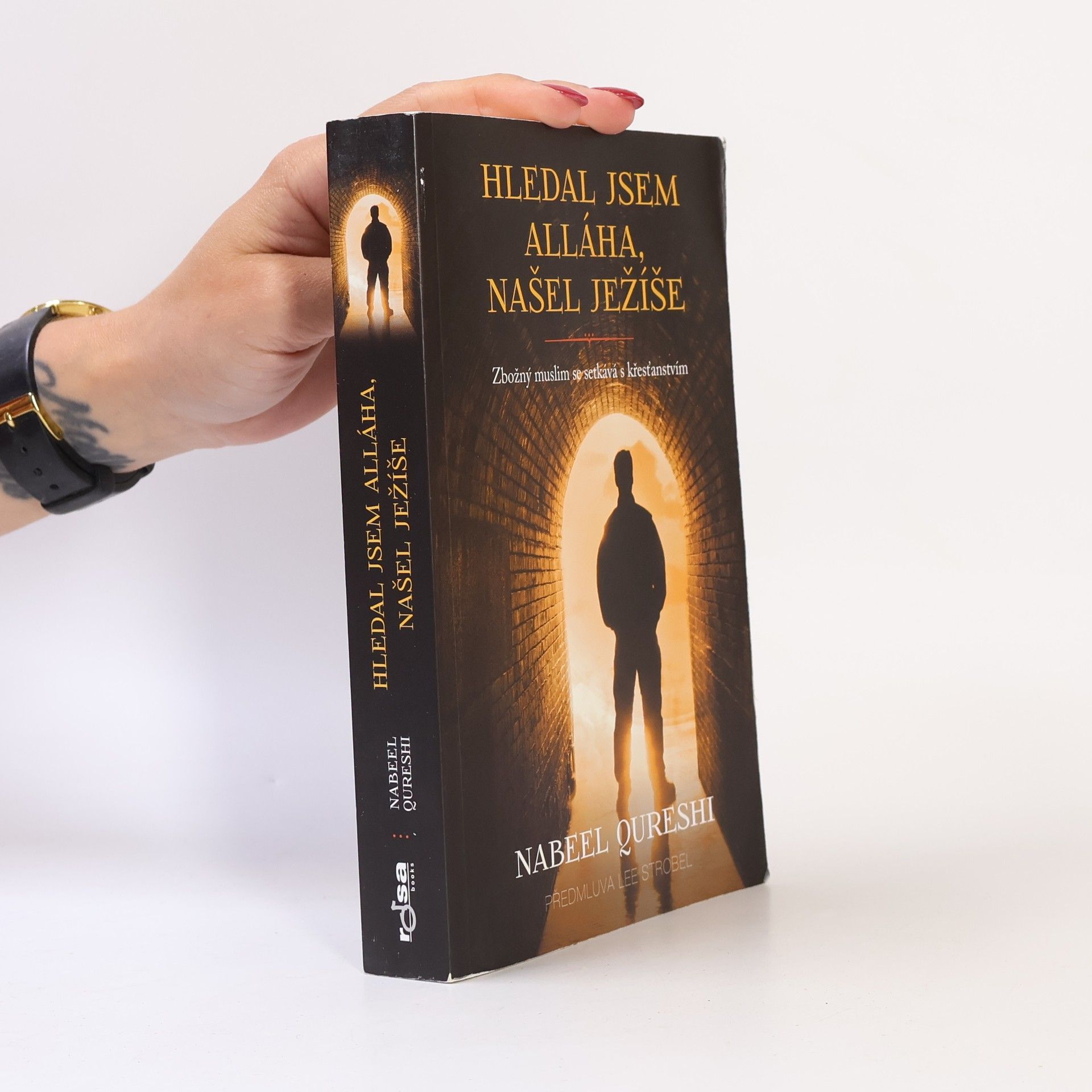 Nabeel Qureshi Hledal jsem Alláha, našel Ježíše