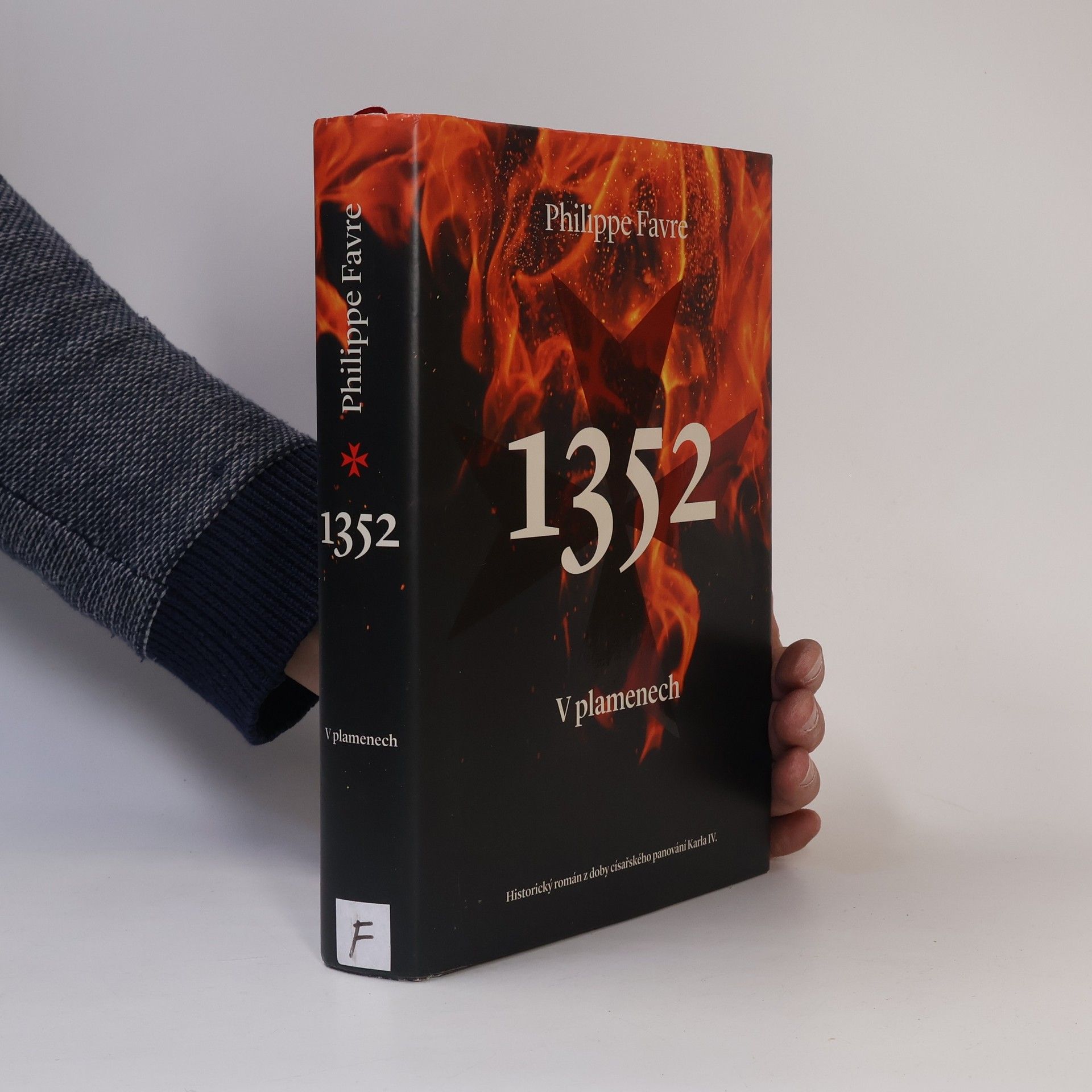 Philippe Favre 1352. V plamenech. Historický román z doby císařského panování Karla IV.