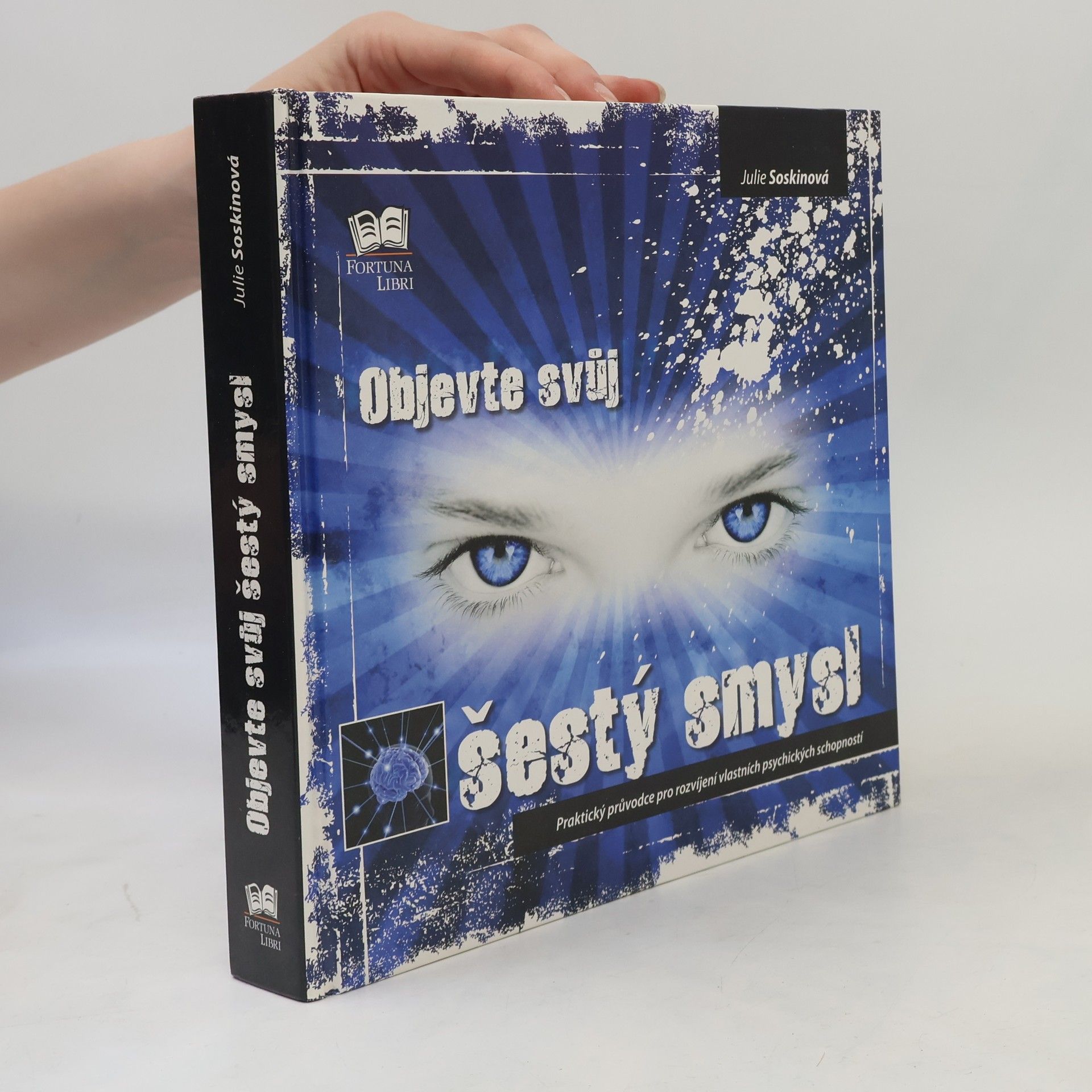 Julie Soskin Objevte svůj šestý smysl