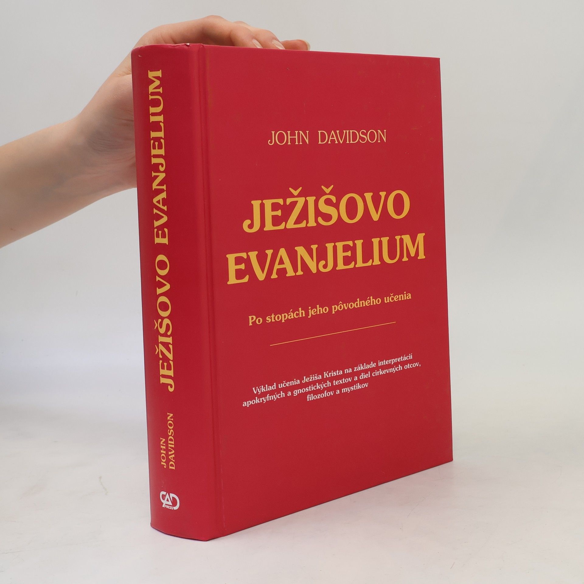 John Davidson Ježišovo evanjelium po stopách jeho pôvodného učenia