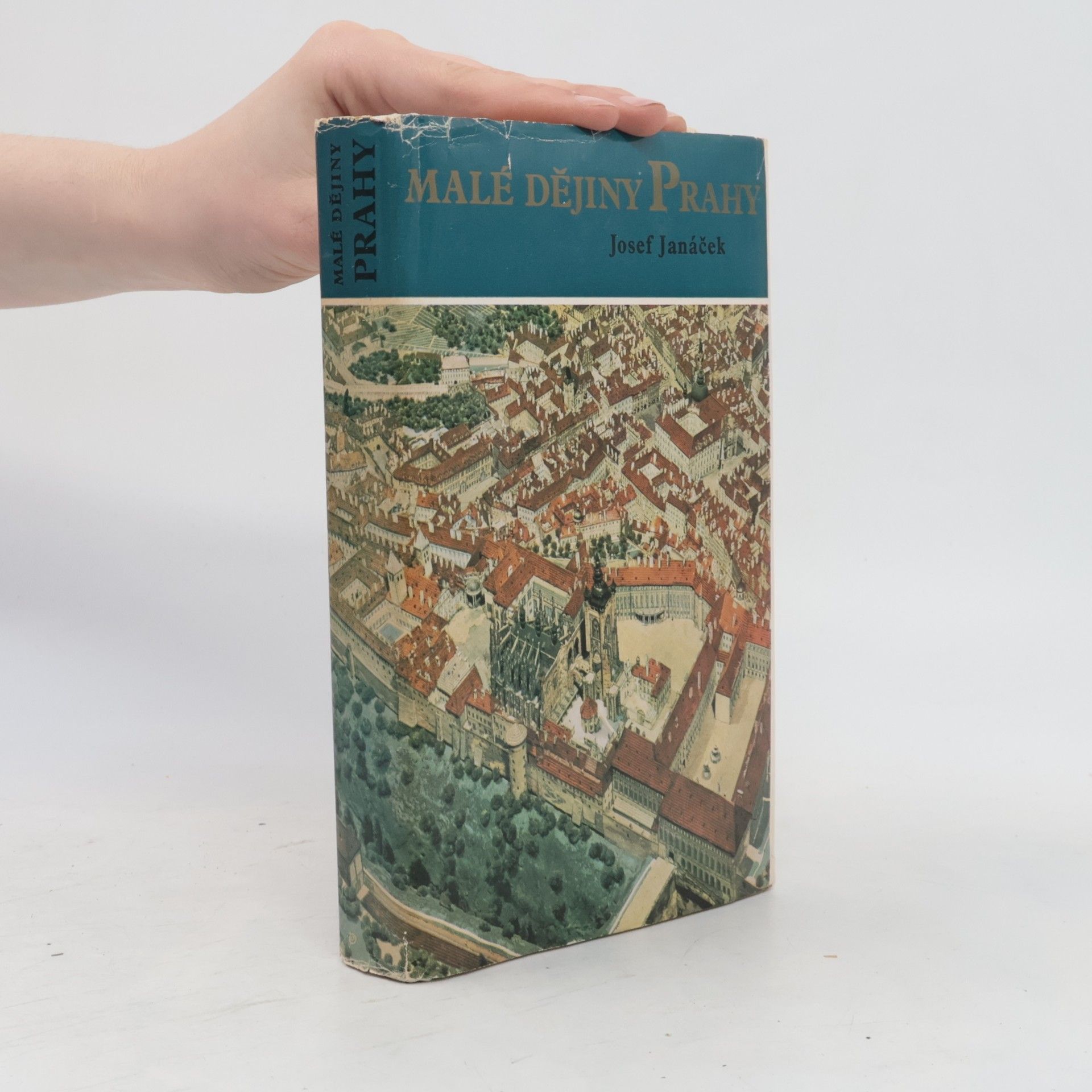 Josef Janáček Malé dějiny Prahy