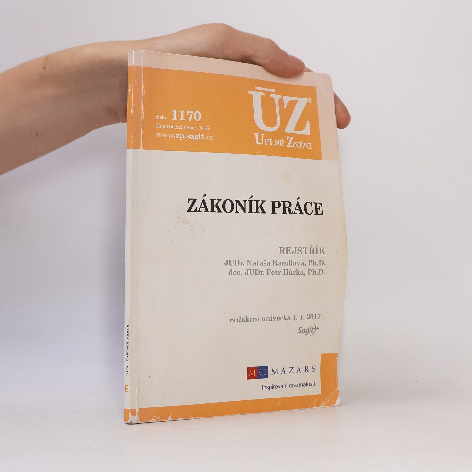 Petr Hůrka Zákoník práce: rejstřík, redakční uzávěrka 1. 1. 2017