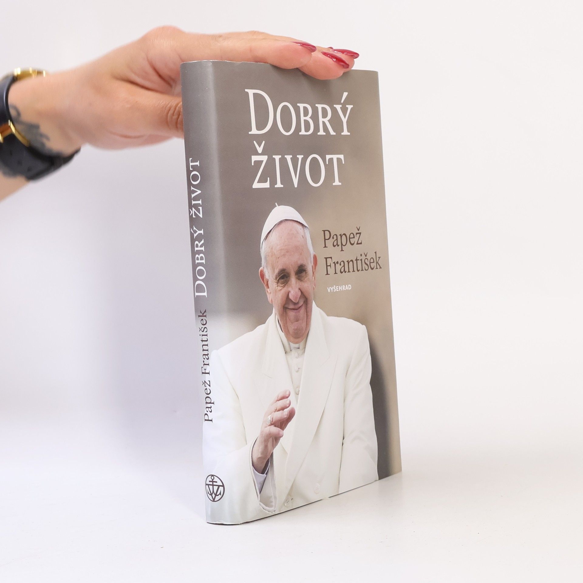 Pápež František Dobrý život
