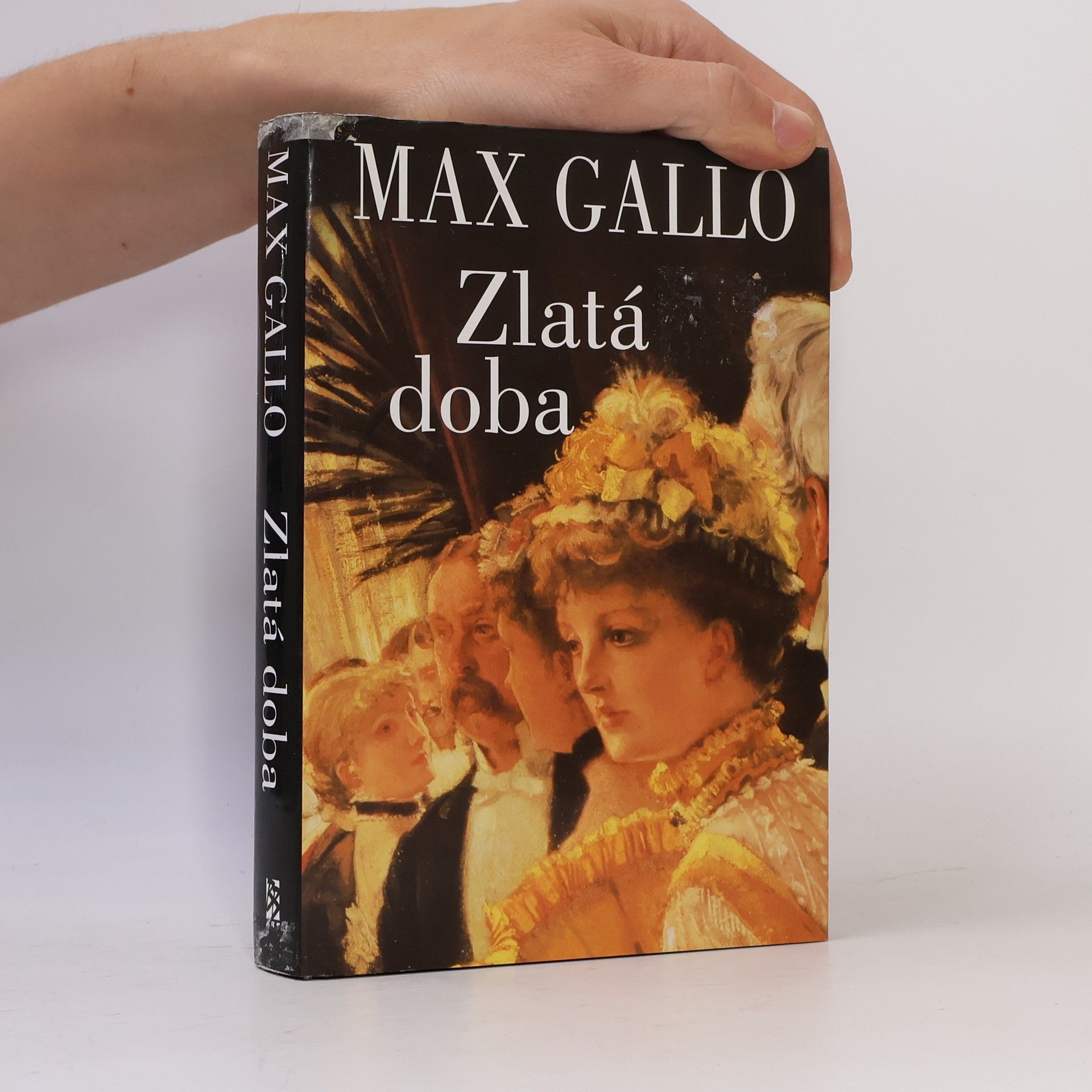 Max Gallo Zlatá doba