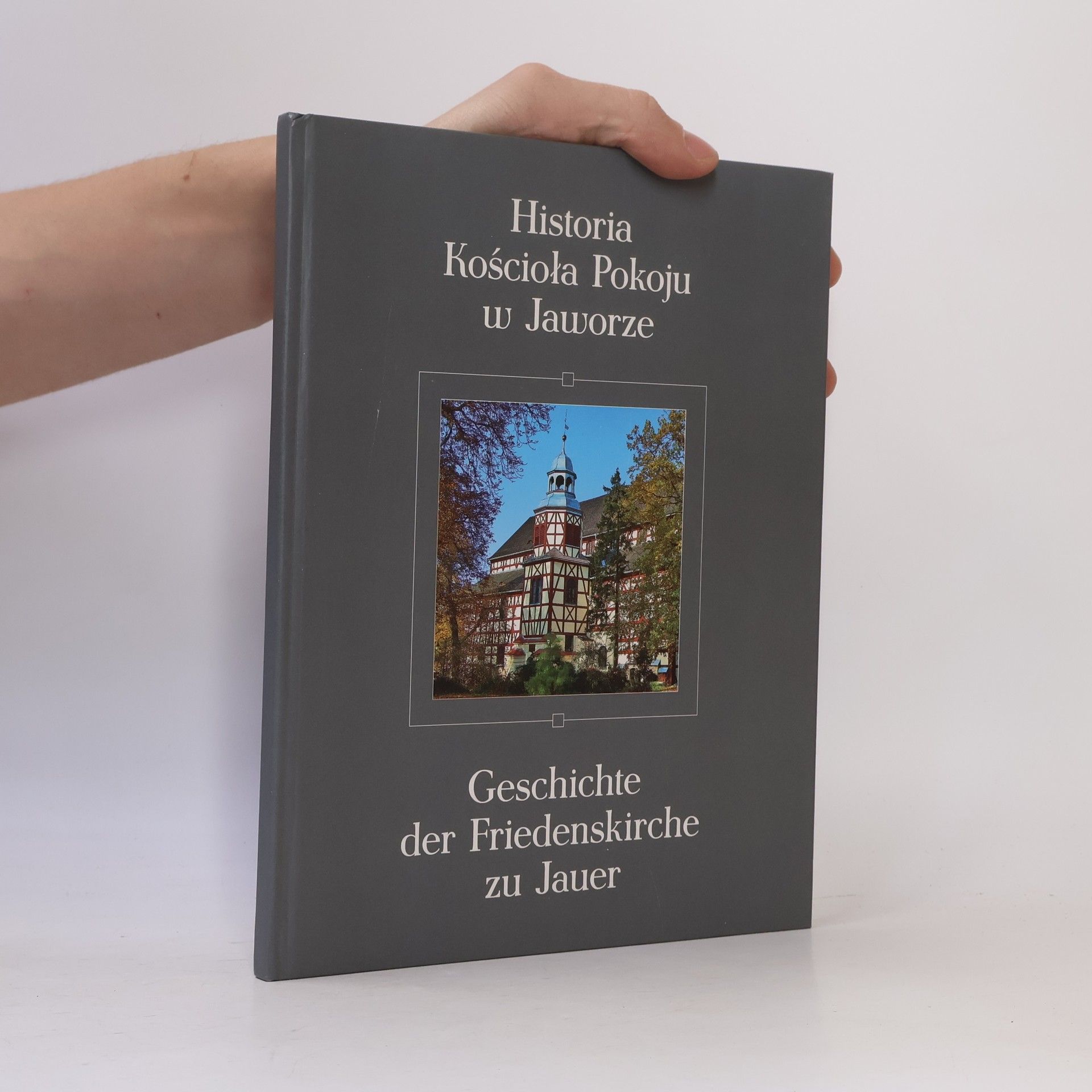 Geschichte der Friedenskirche zu Jauer