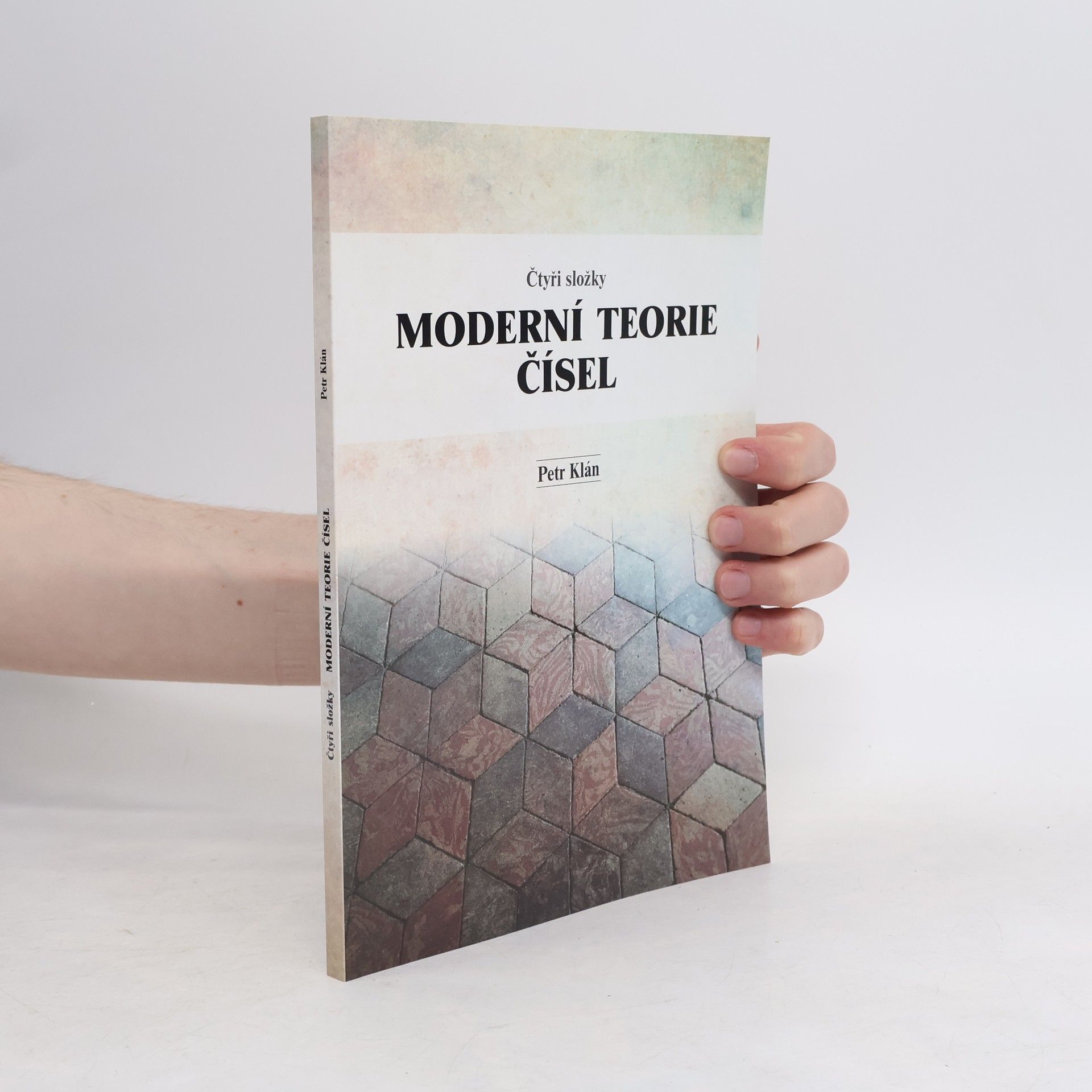 Petr Klán Čtyři složky moderní teorie čísel