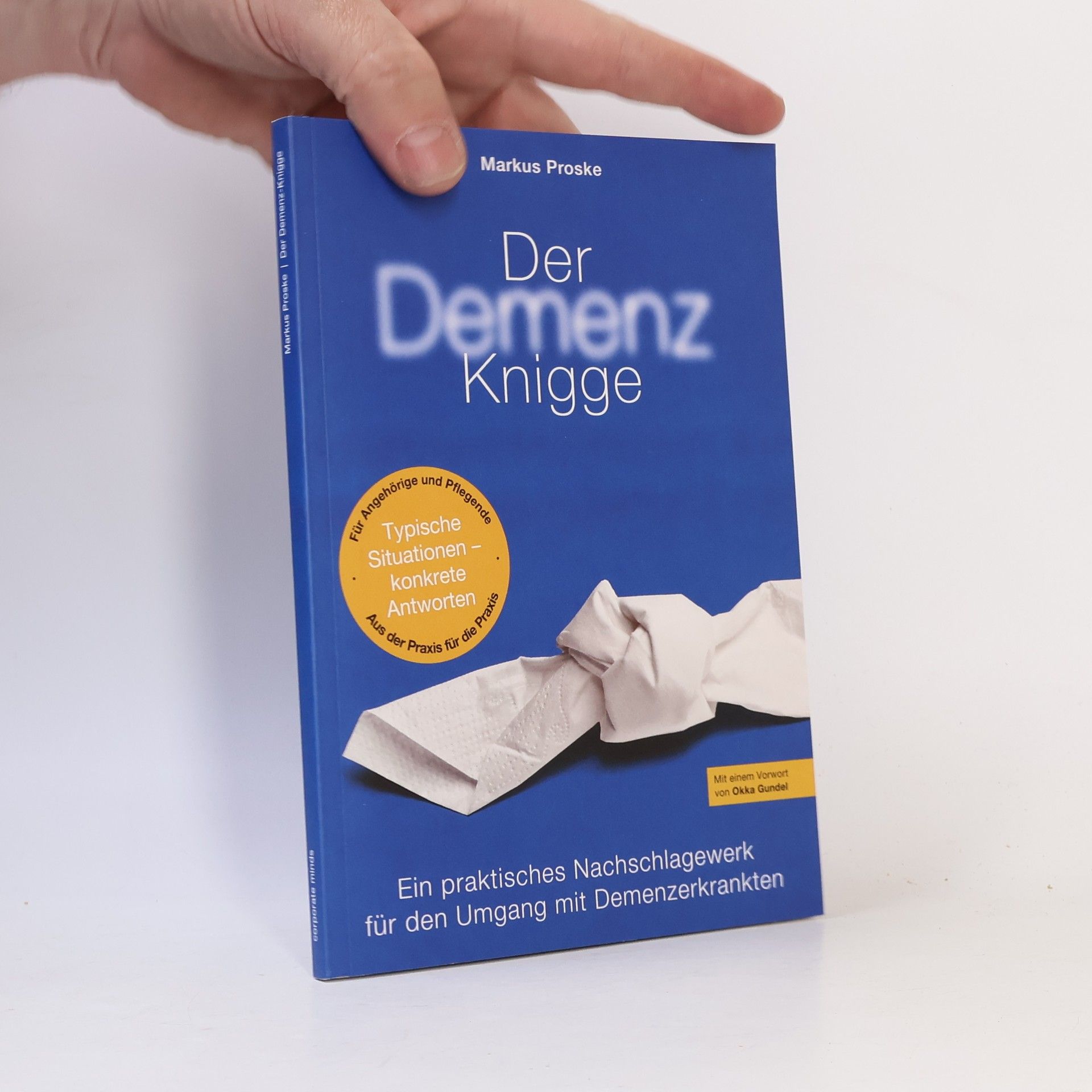 Markus Proske Der Demenz-Knigge