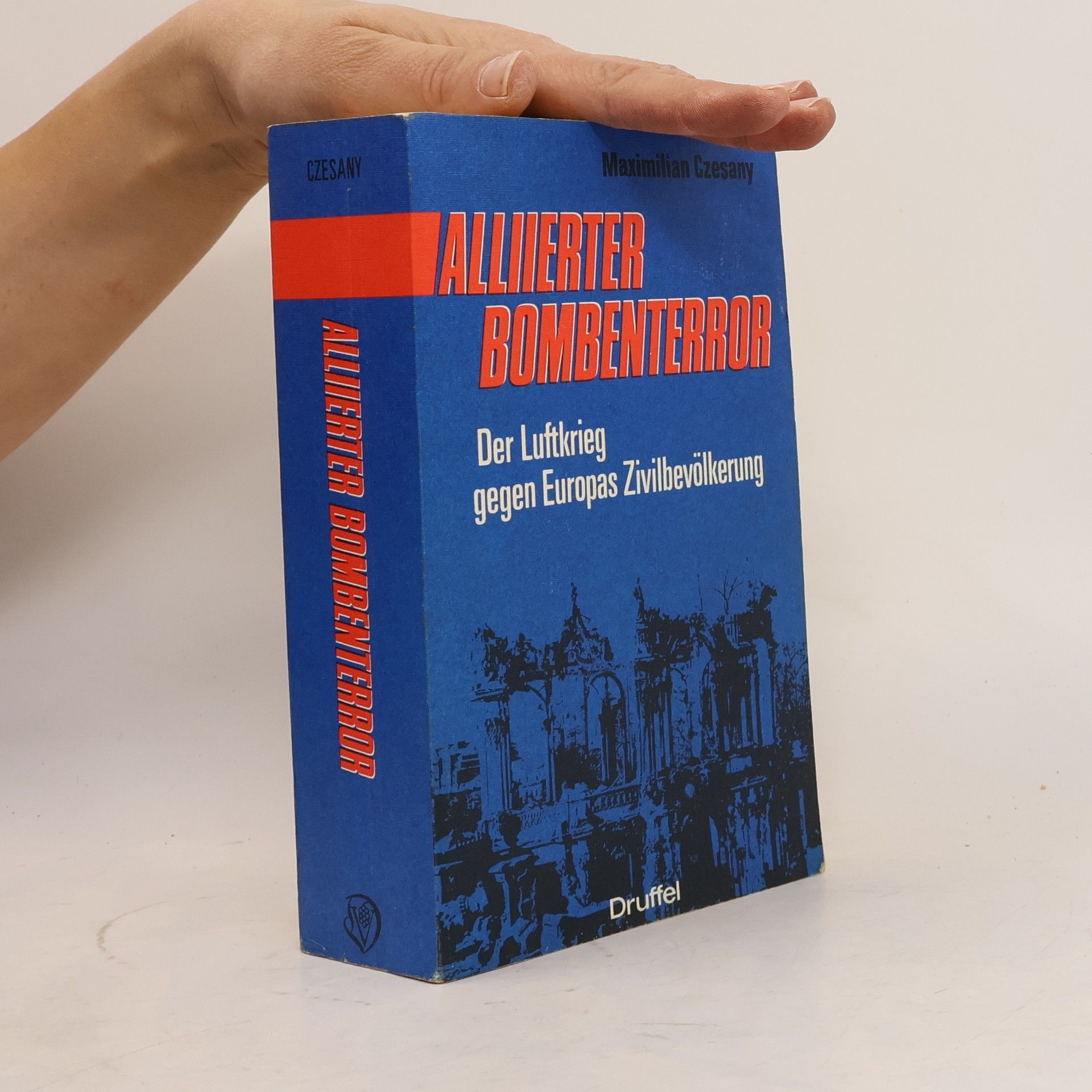Maximilian Czesany Alliierter Bombenterror