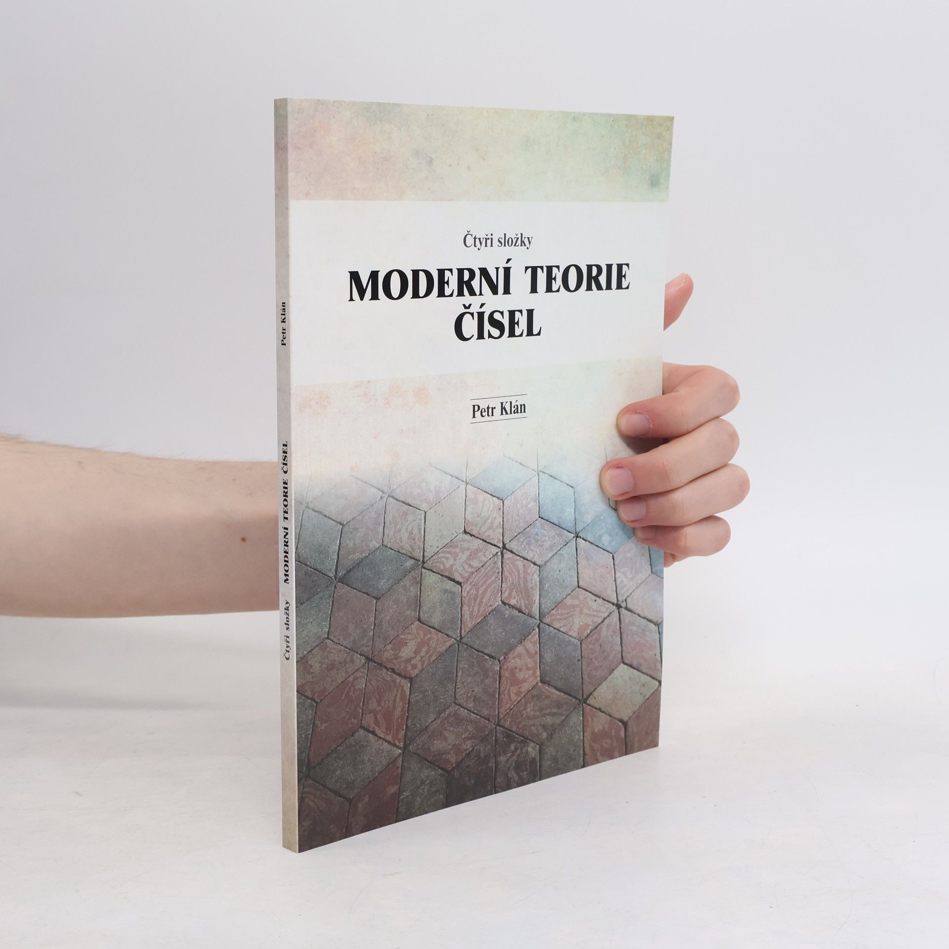 Petr Klán Čtyři složky moderní teorie čísel