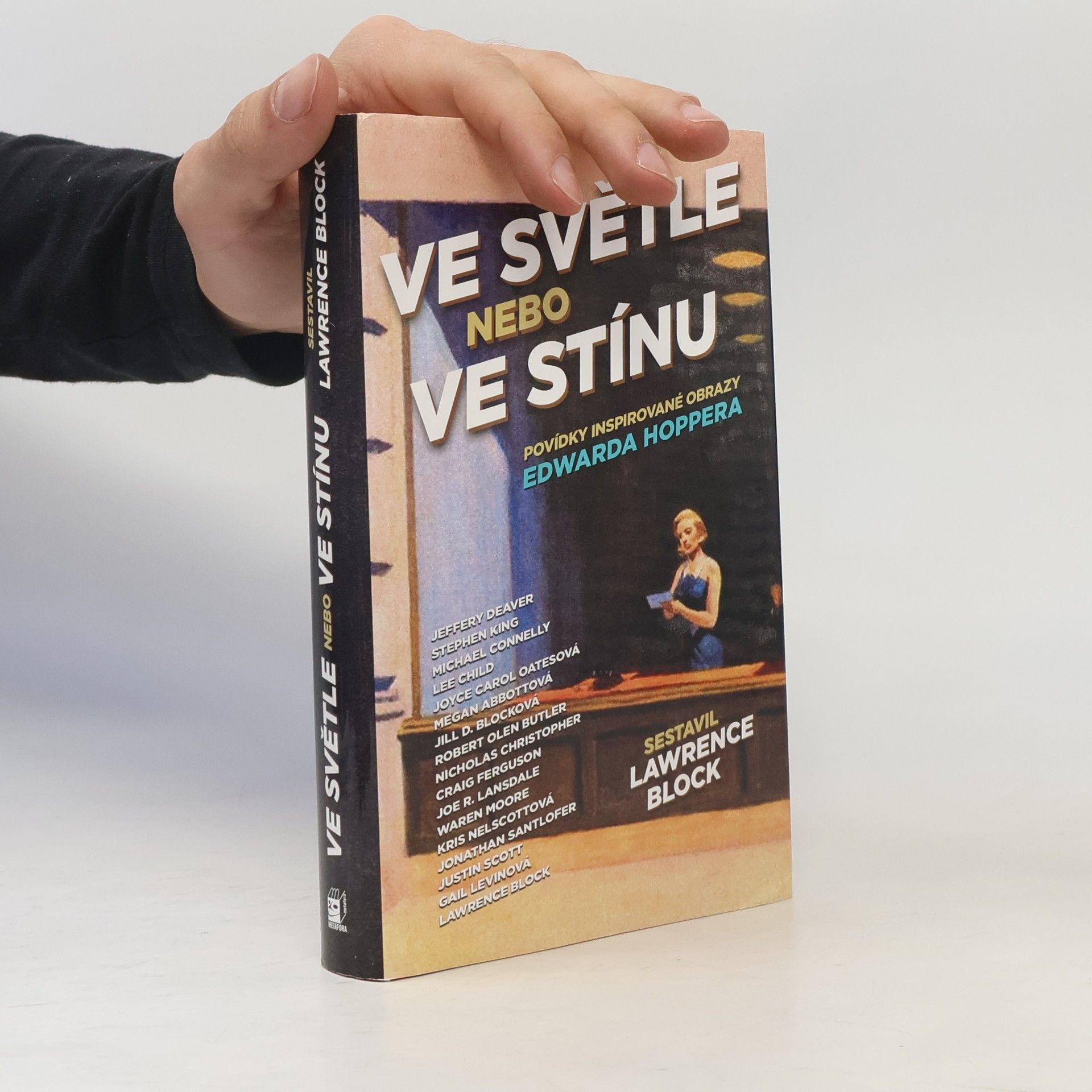 Lawrence Block Ve světle nebo ve stínu: Povídky inspirované obrazy Edwarda Hoppera