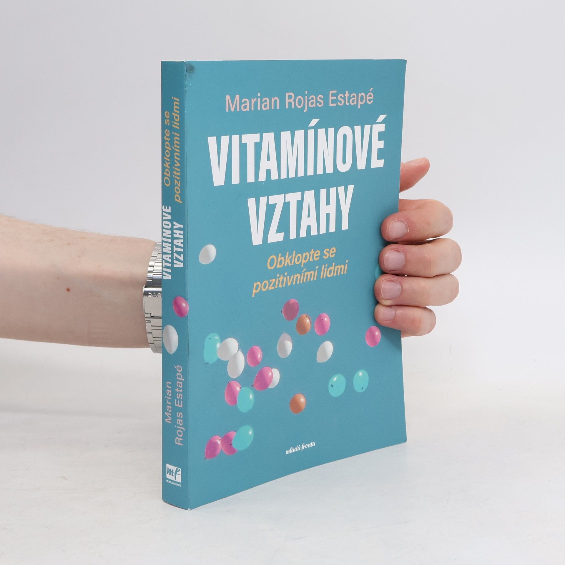Marian Rojas Estapé Vitamínové vztahy