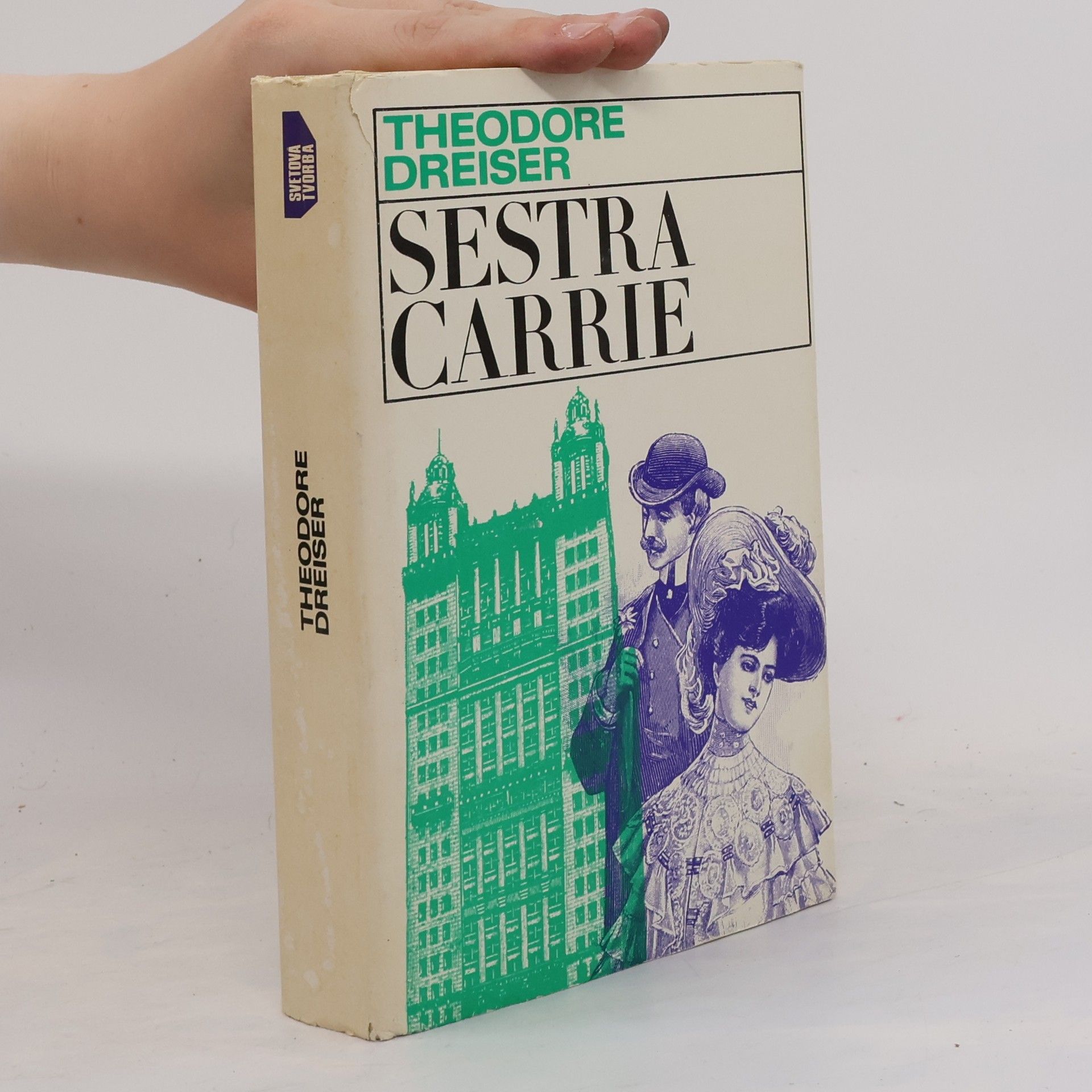 Theodore Dreiser Sestra Carrie
