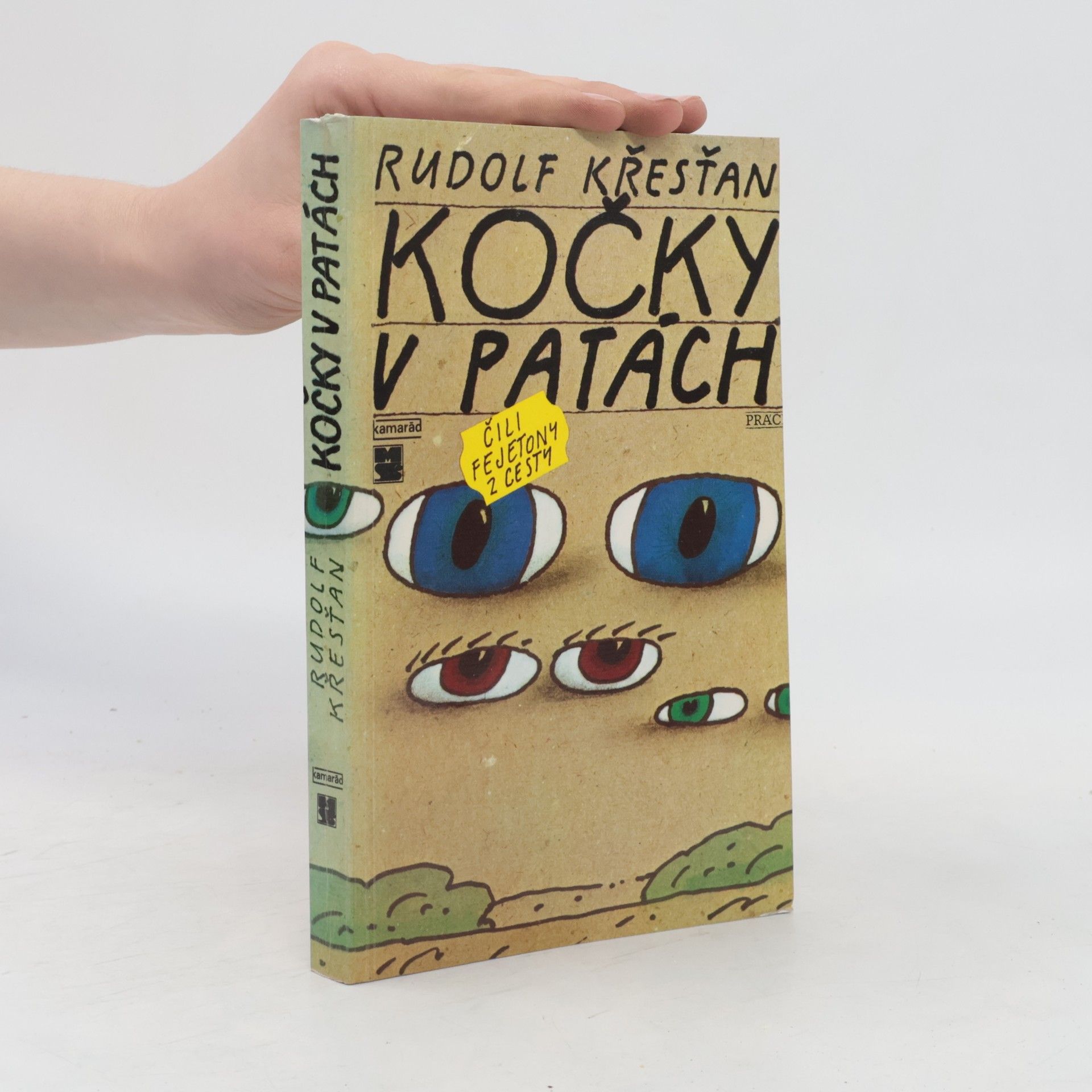 Rudolf Křesťan Kočky v patách čili fejetony z cesty