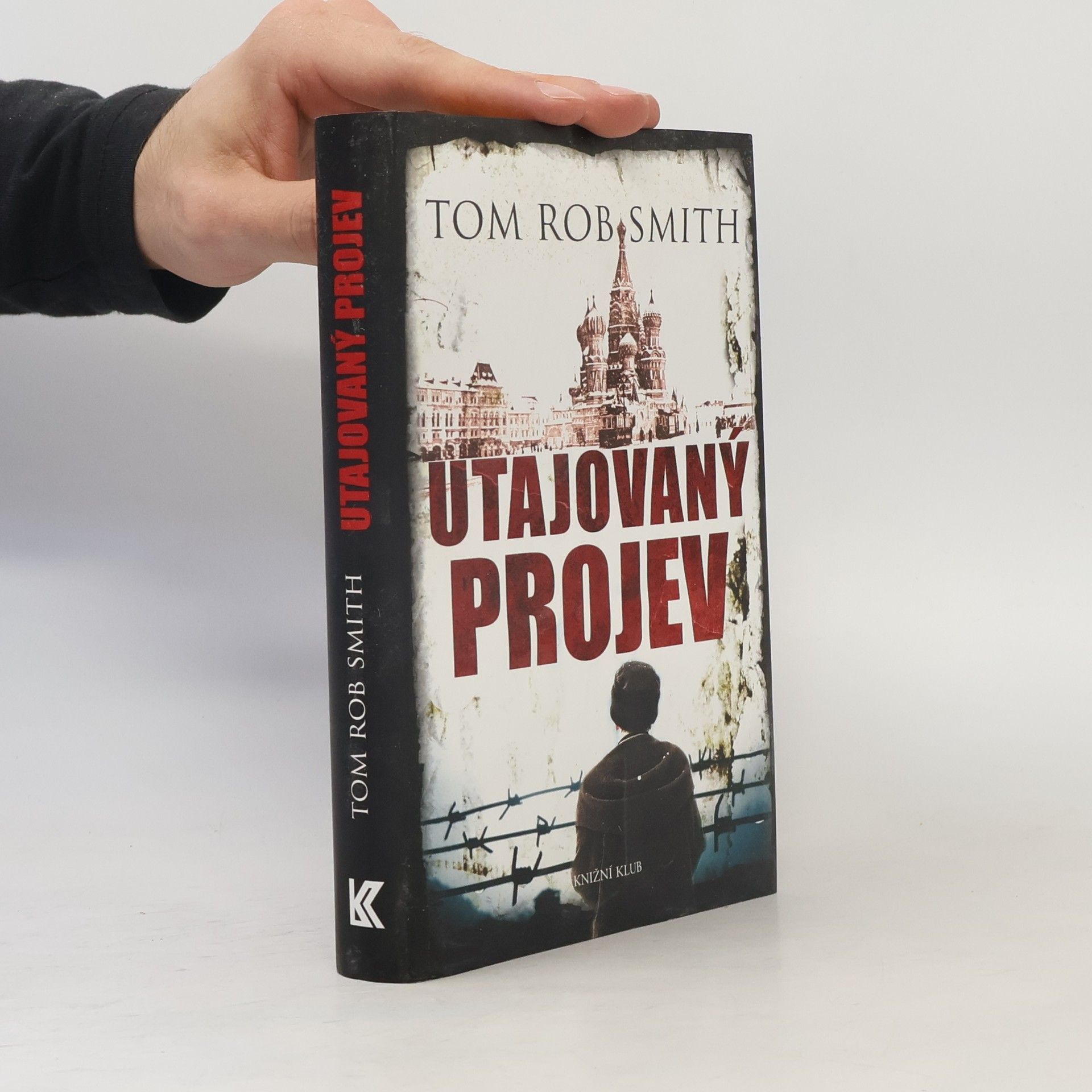 Tom Rob Smith Utajovaný projev