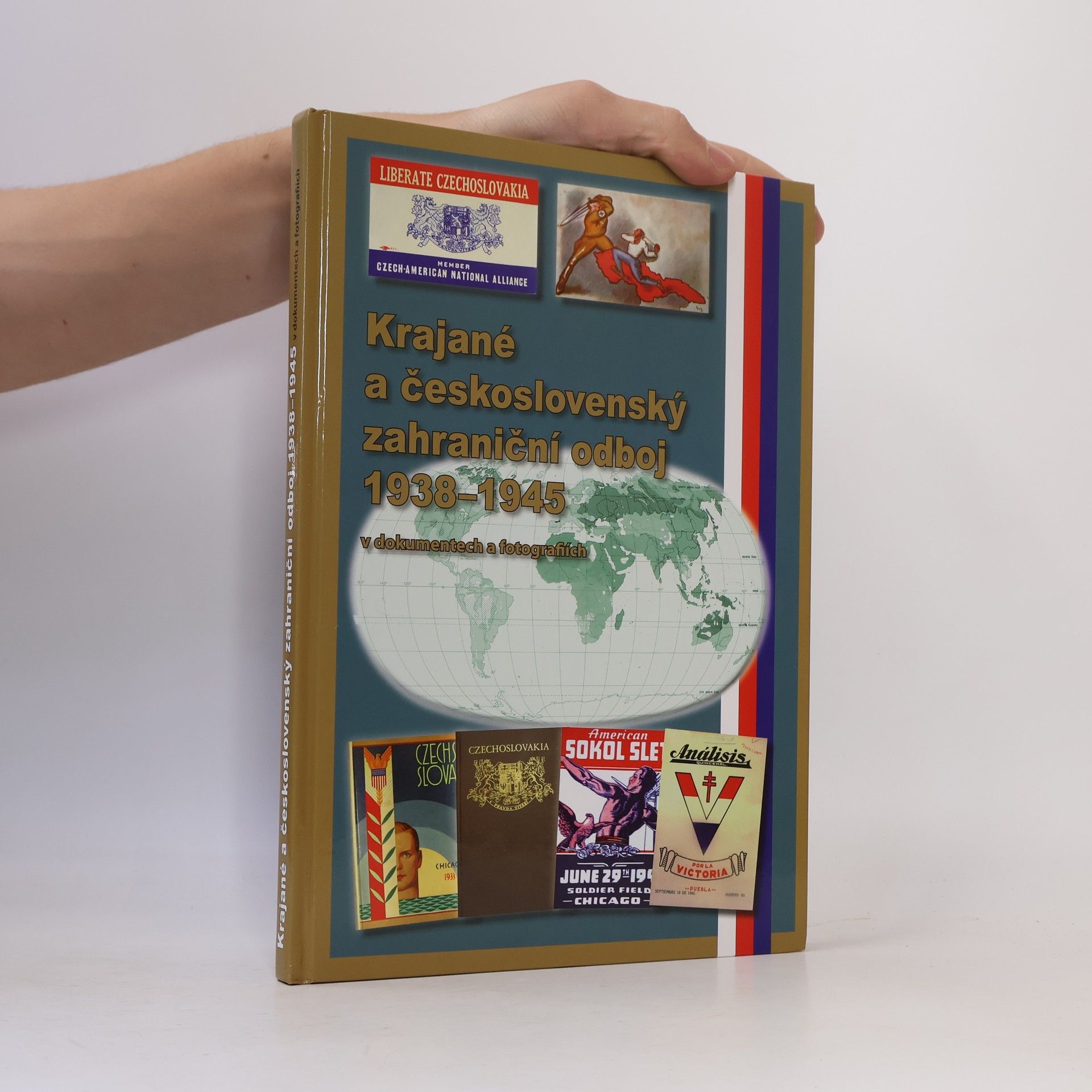 František Hanzlík Krajané a československý odboj 1938-1945. v dokumentech a fotografiích