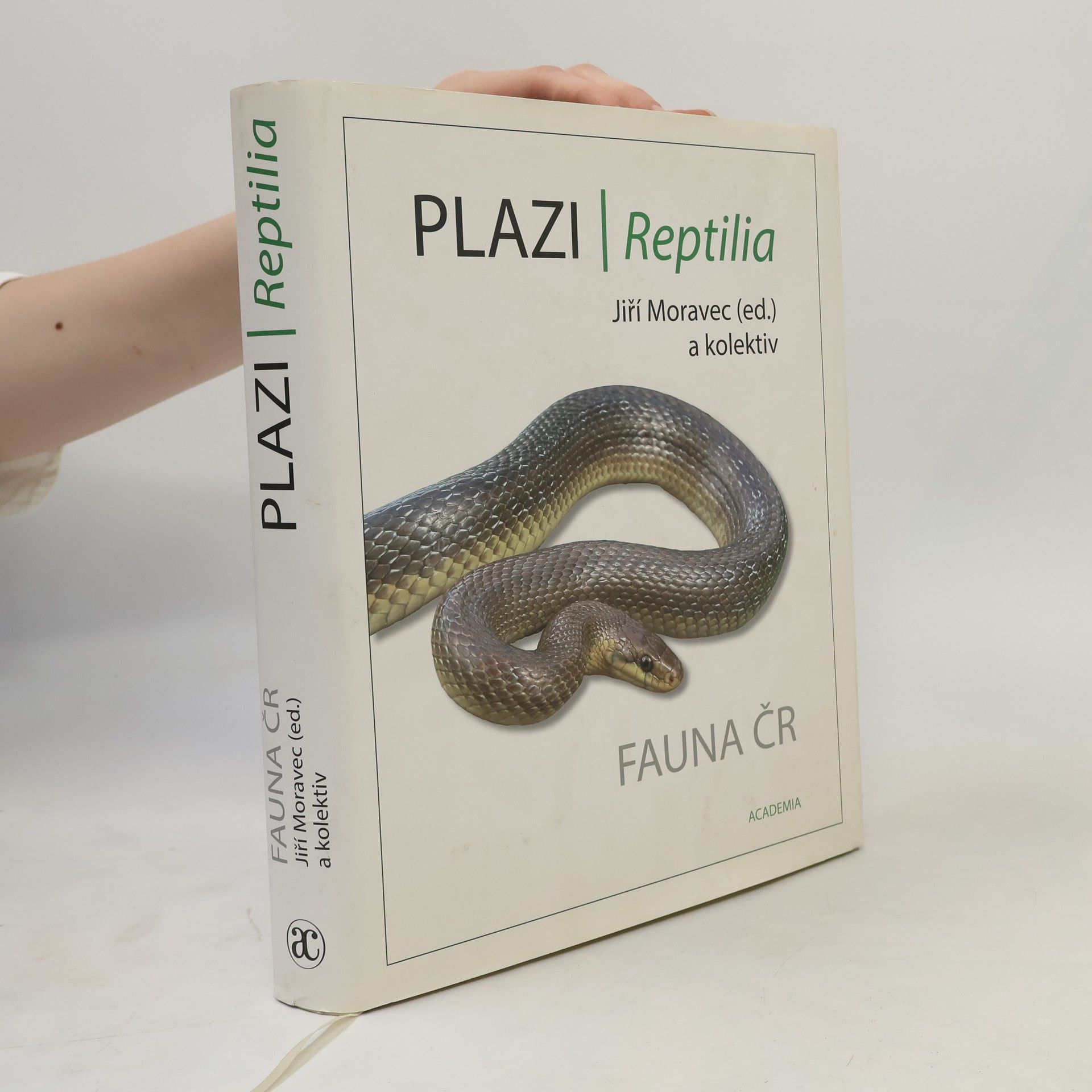 Jiří Moravec Fauna ČR. Plazi - Reptilia