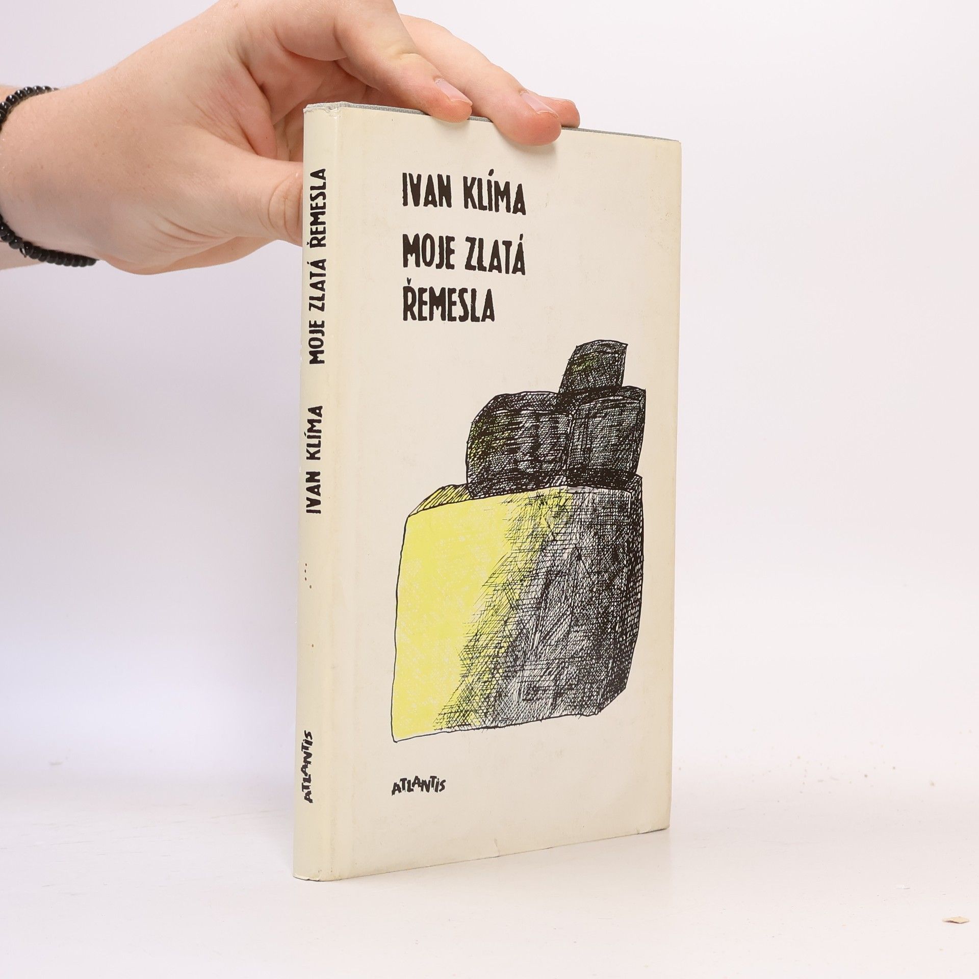 Ivan Klíma Moje zlatá řemesla