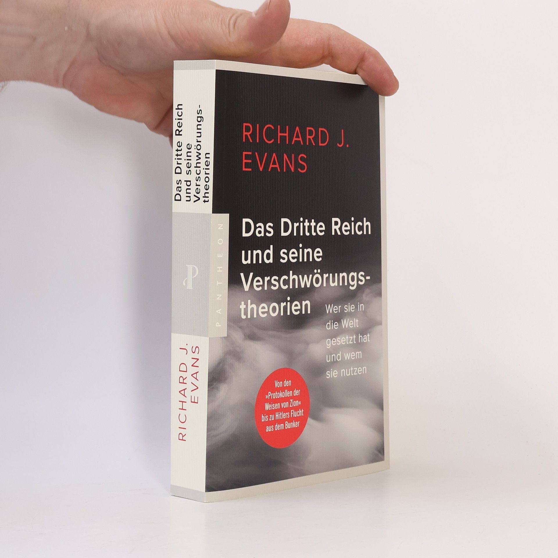 Richard J. Evans Das Dritte Reich und seine Verschwörungstheorien