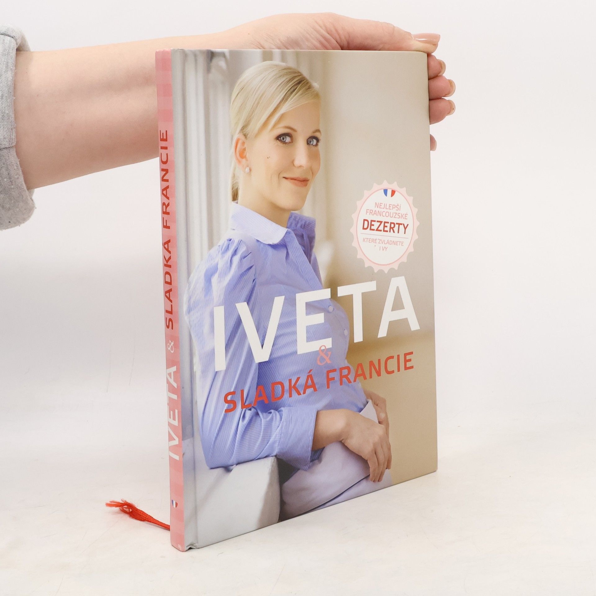 Iveta Fabešová Iveta & sladká Francie: Nejlepší francouzské dezerty, které zvládnete i vy