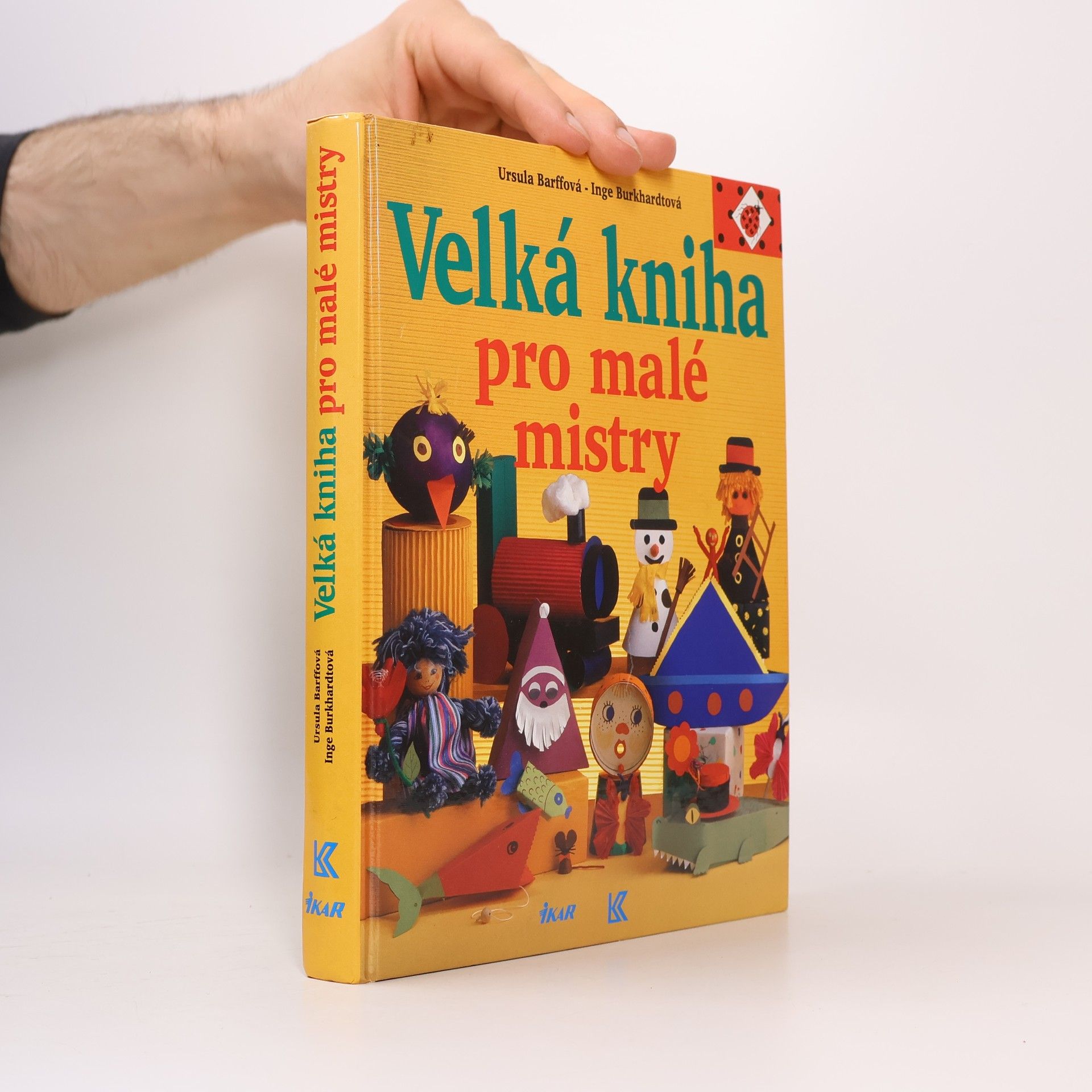 Inge Burkhardt Velká kniha pro malé mistry