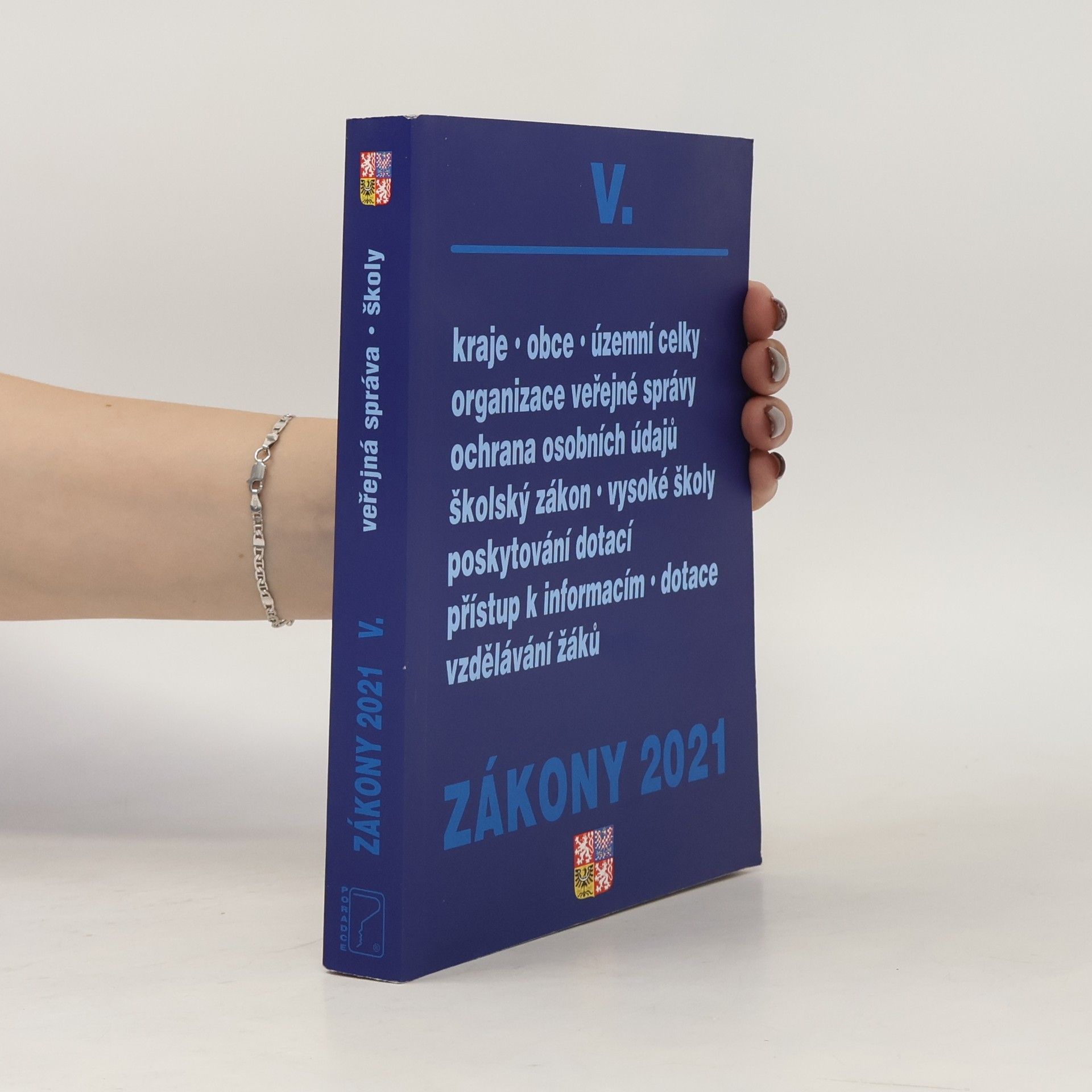 Various authors Zákony 2021 V. Veřejná správa, školy