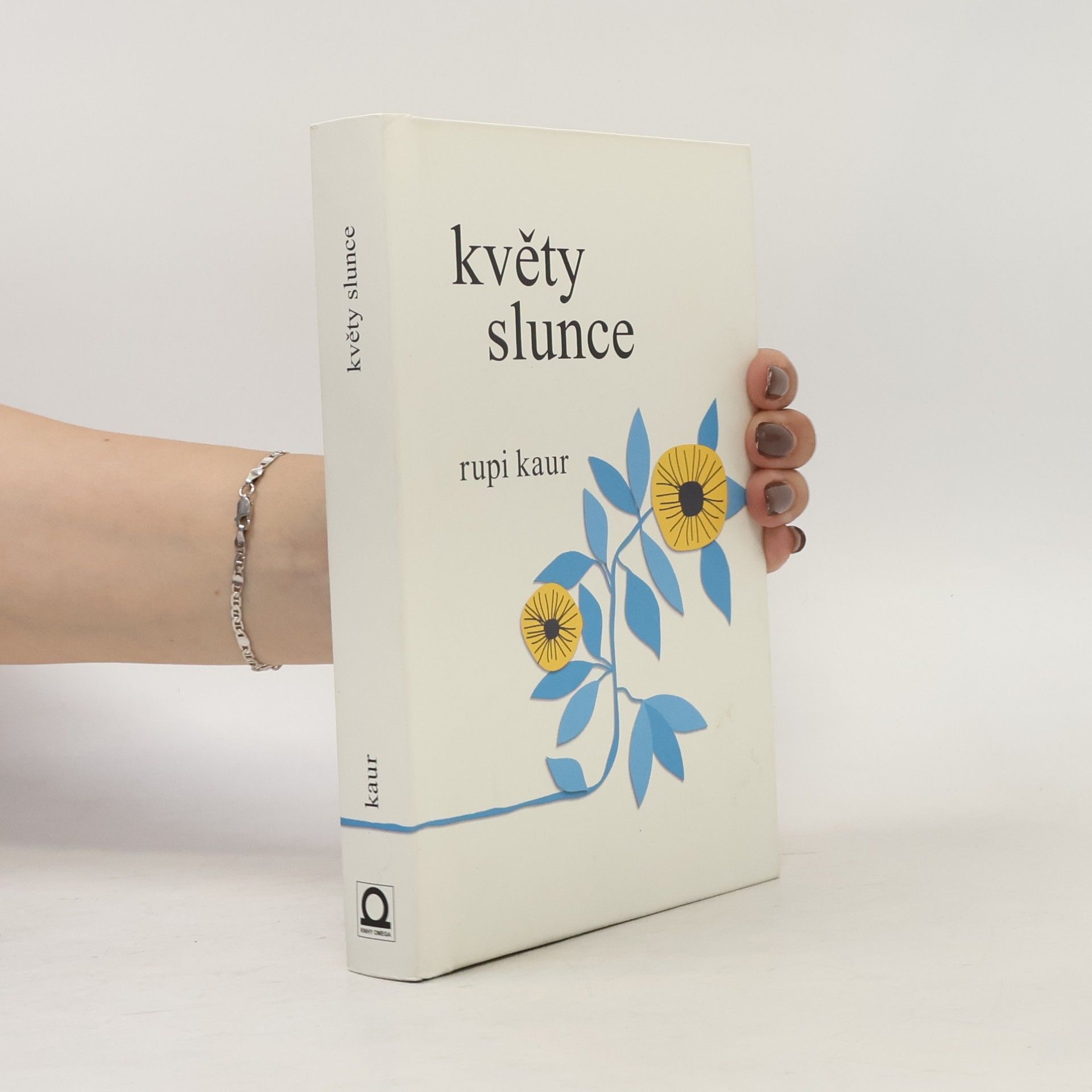 Rupi Kaur Květy slunce