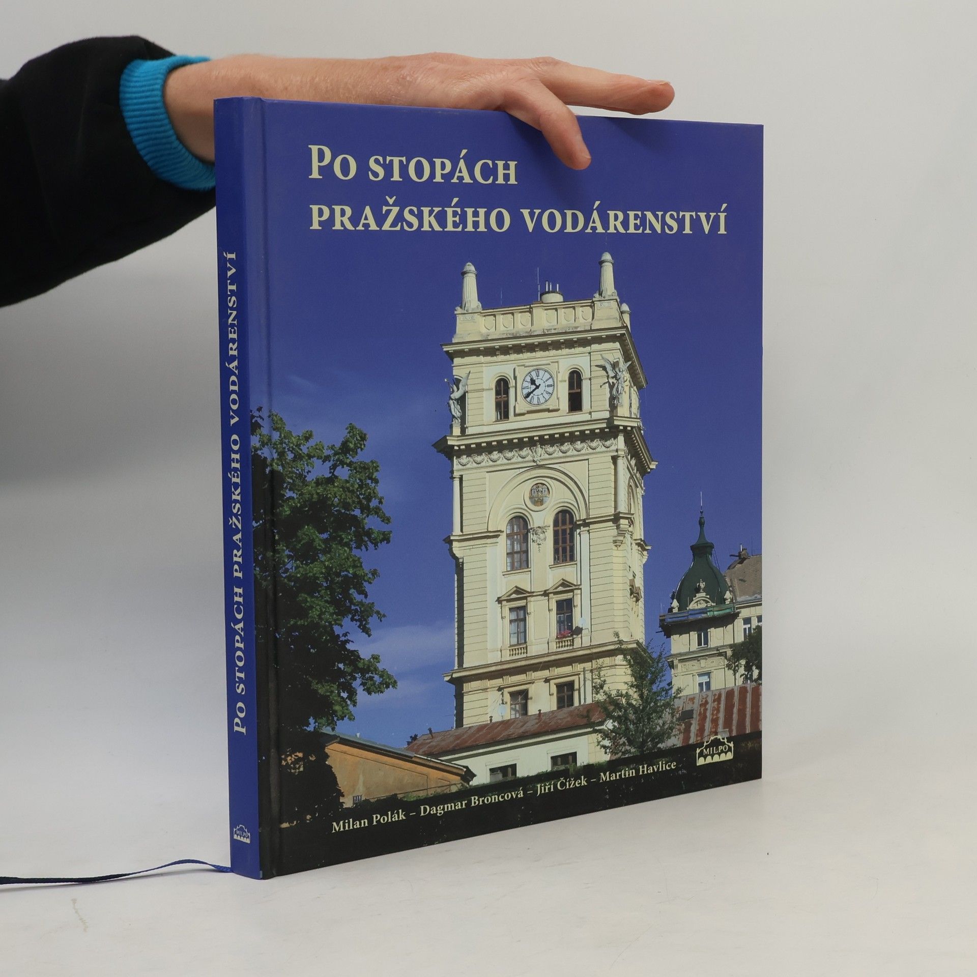 Dagmar Broncová Po stopách pražského vodárenství